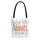 Embrace World Peace Tote Bag | Bella Strada Studio