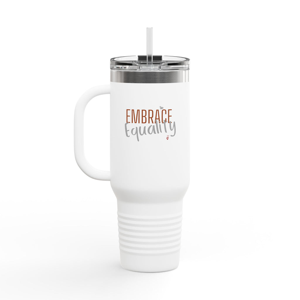Embrace Equality Insulated Tumbler | Bella Strada Studio