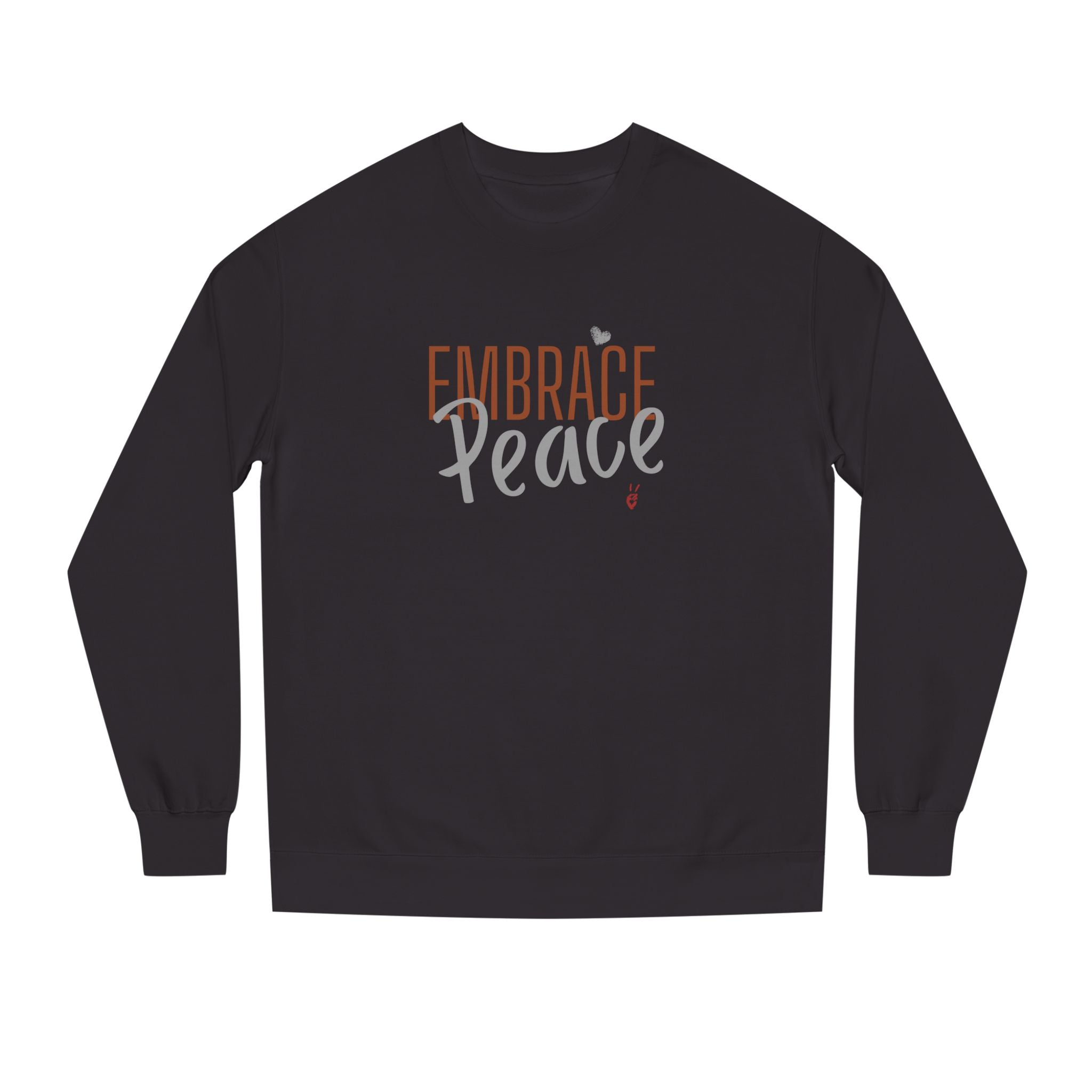Embrace Peace Crewneck Sweatshirt | Bella Strada Studio
