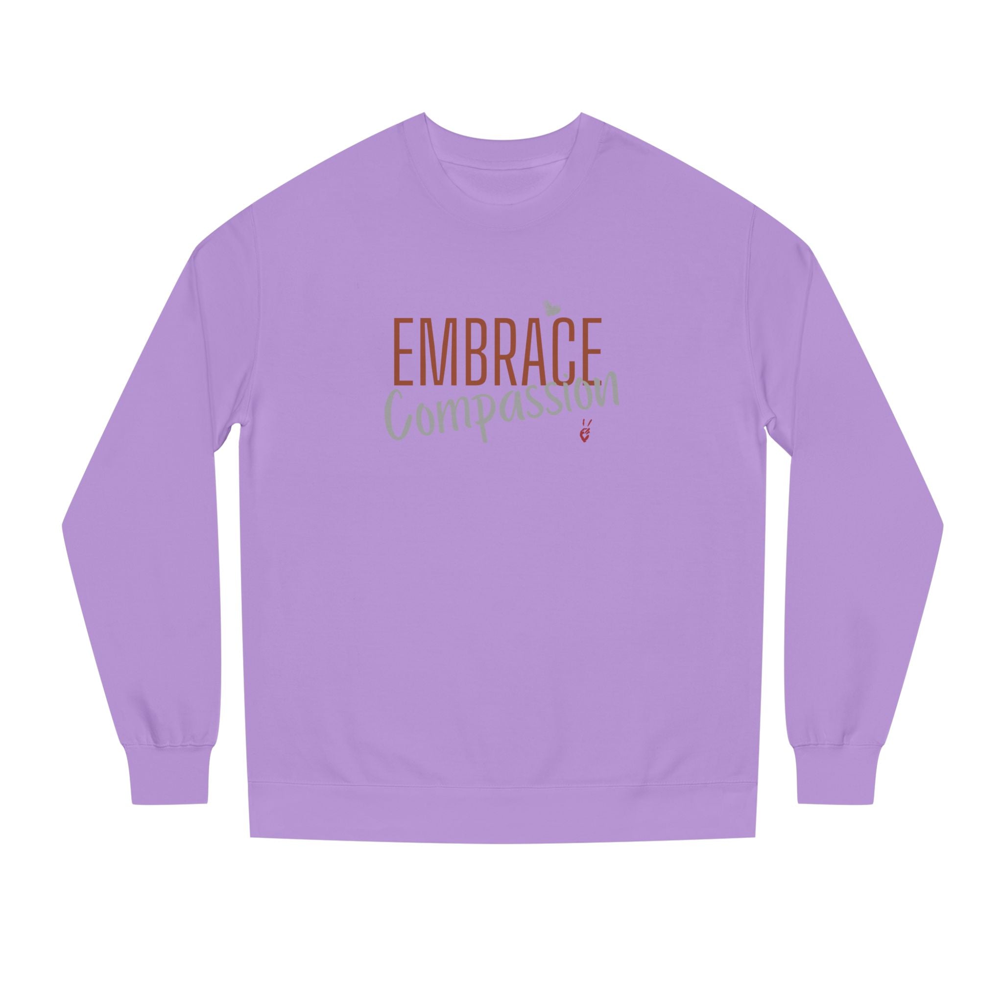Embrace Compassion Crewneck Sweatshirt | Bella Strada Studio