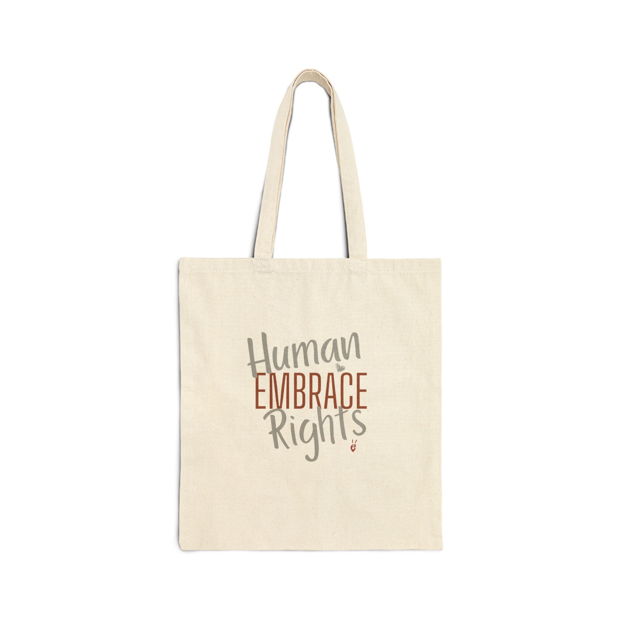 Embrace Human Rights Canvas Tote Bag | Bella Strada Studio