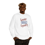 "Embrace Gender Equality" Crewneck Sweatshirt | Bella Strada Studio