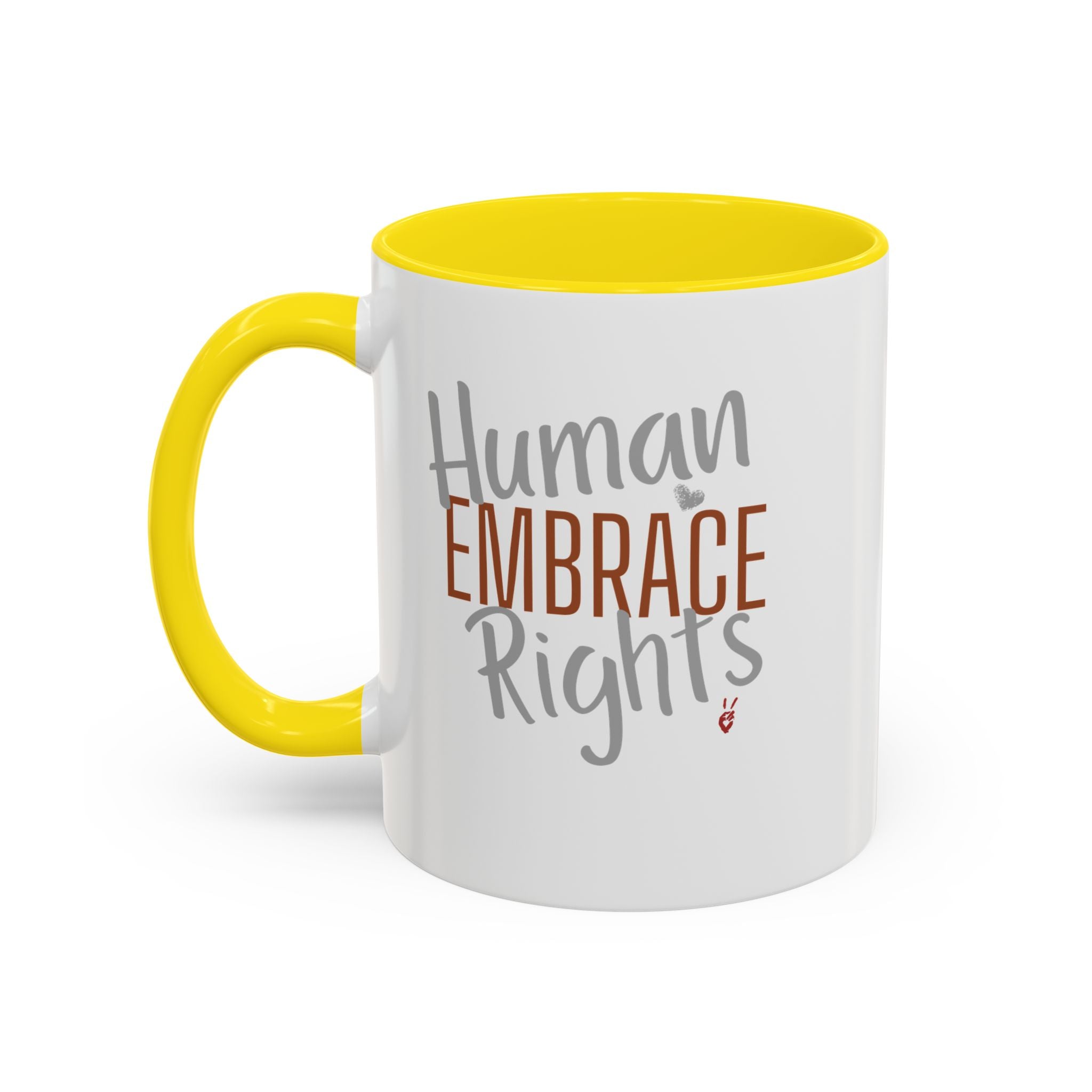 Embrace Human Rights Inspirational Coffee Mug | Bella Strada Studio
