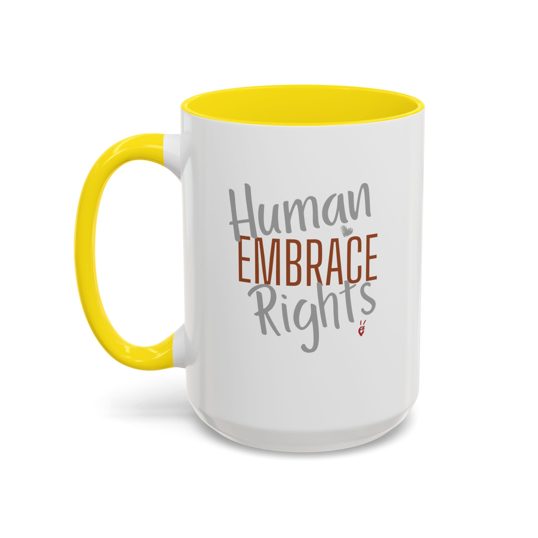 Embrace Human Rights Inspirational Coffee Mug | Bella Strada Studio