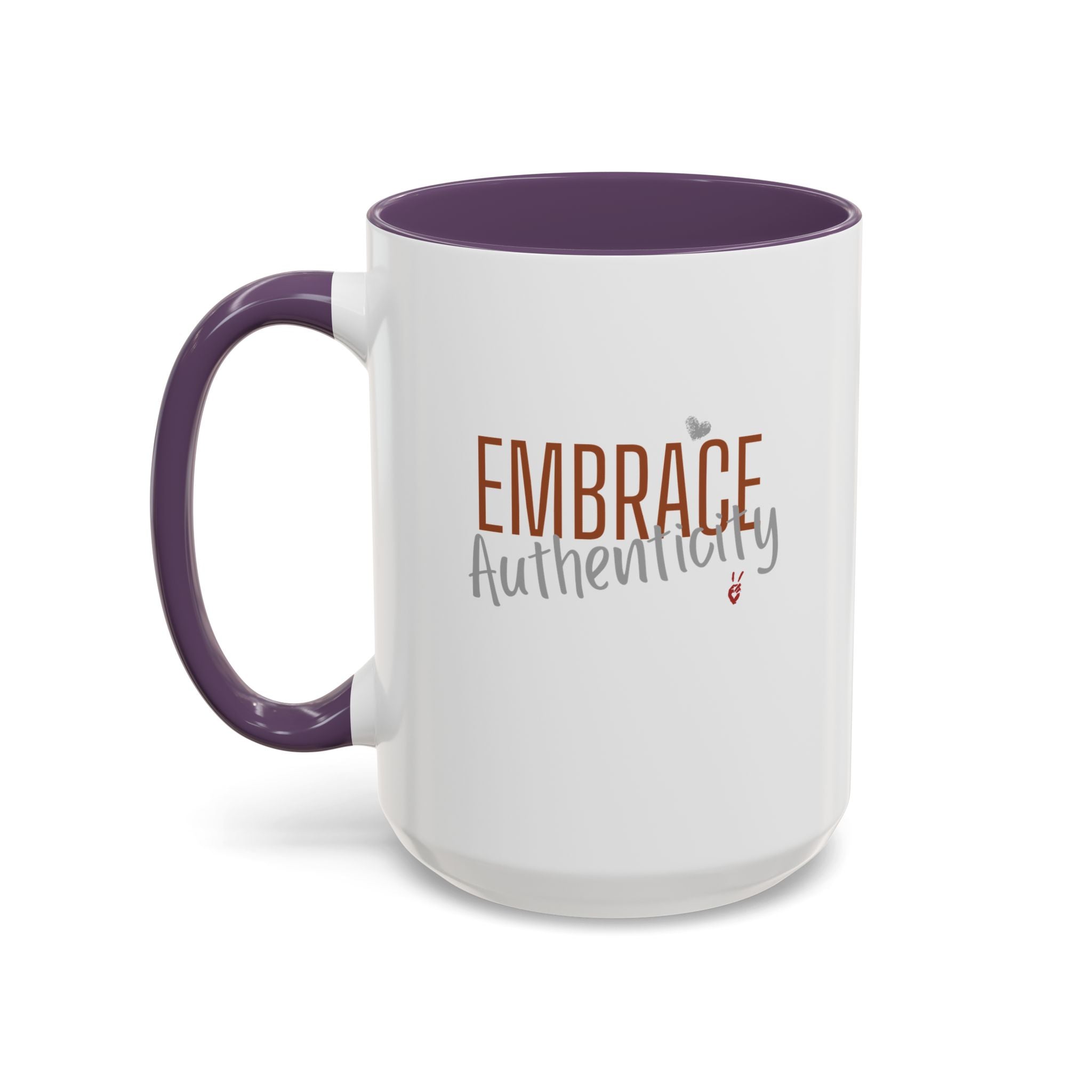 Embrace Authenticity Inspirational Coffee Mug | Bella Strada Studio
