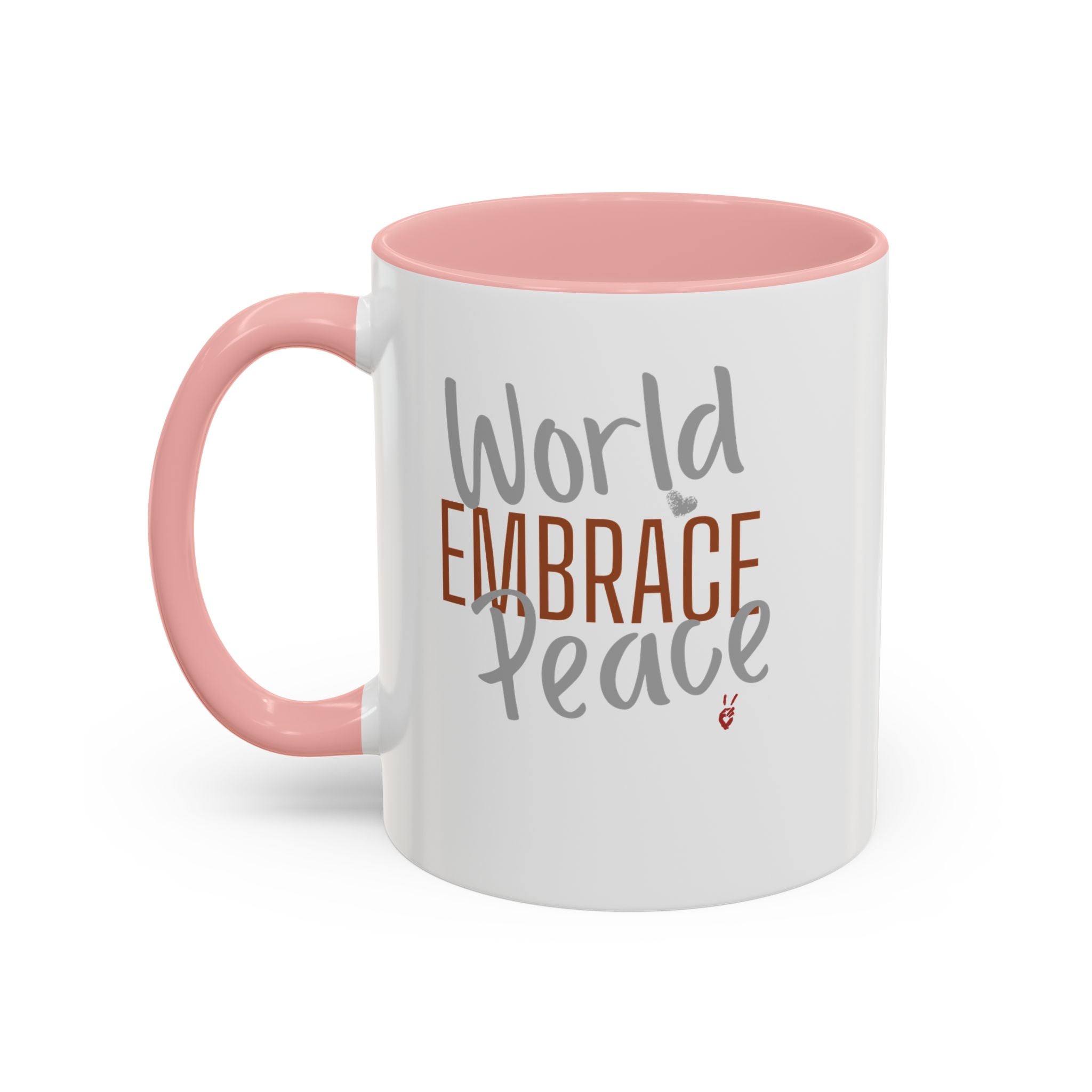 Embrace World Peace Inspirational Coffee Mug | Bella Strada Studio