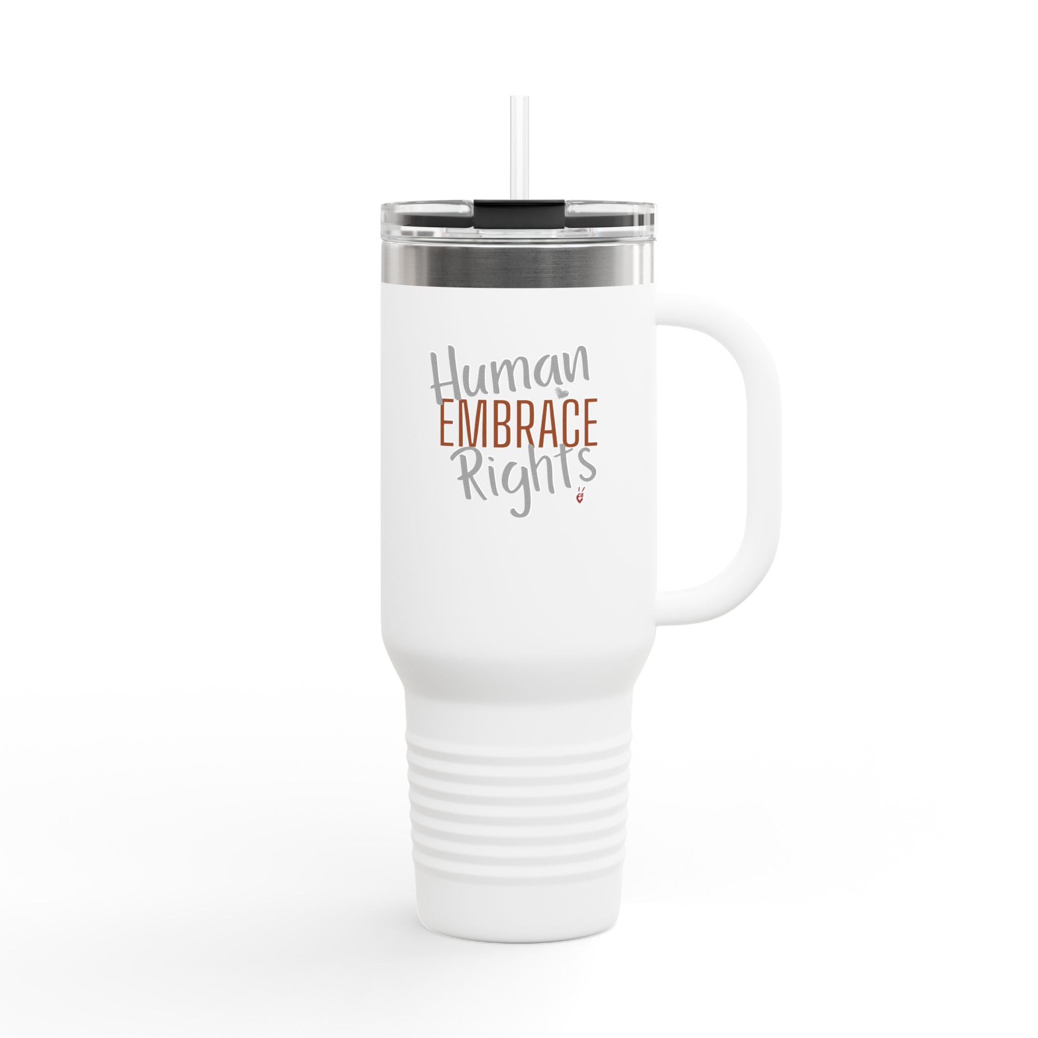 Embrace Human Rights Insulated Tumbler | Bella Strada