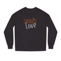 Embrace Love Crewneck Sweatshirt | Bella Strada Studio