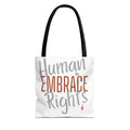 Embrace Human Rights Tote Bag | Bella Strada Studio