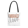 Embrace Love Tote Bag | Bella Strada Studio