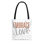Embrace Love Tote Bag | Bella Strada Studio