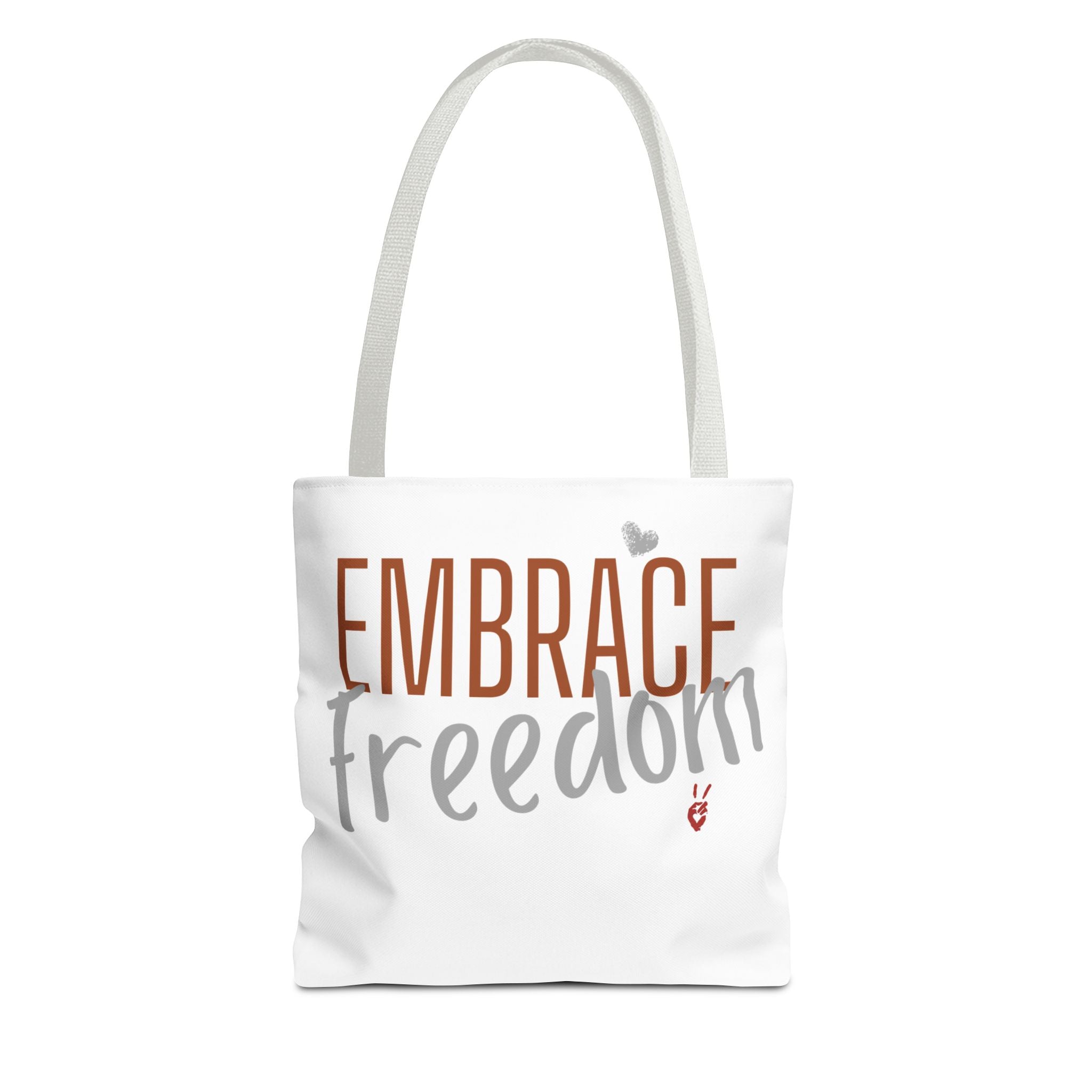 Embrace Freedom Tote Bag | Bella Strada Studio