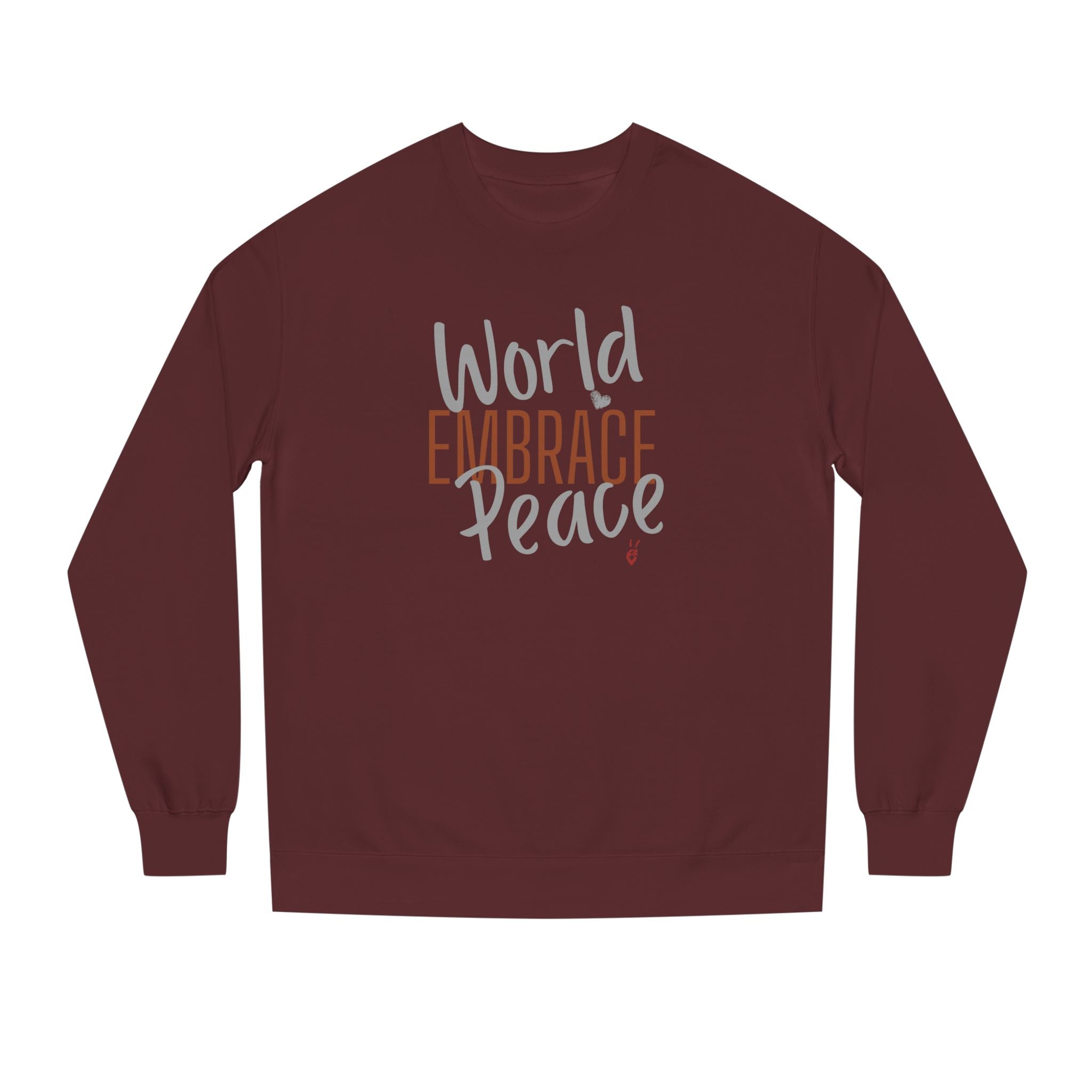Embrace Wor;d Peace Crewneck Sweatshirt | Bella Strada Studio