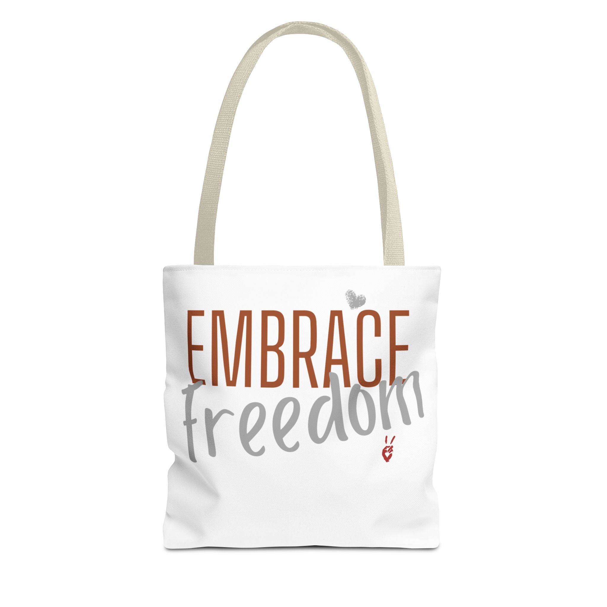 Embrace Freedom Tote Bag | Bella Strada Studio