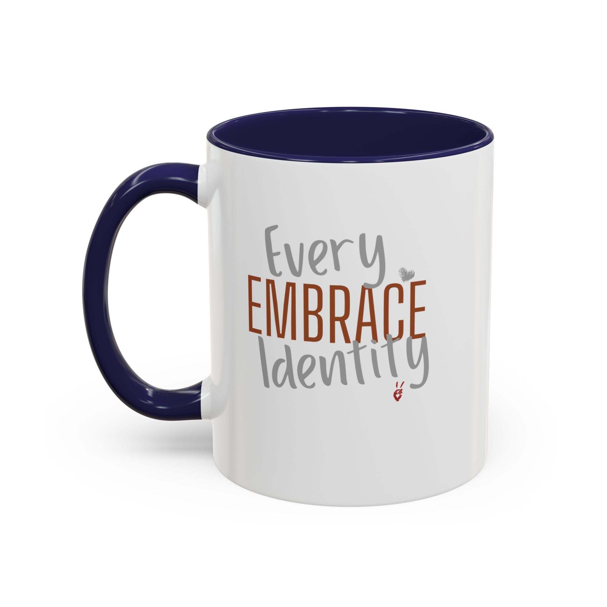 Embrace Every Identity Inspirational Coffee Mug | Bella Strada Studio