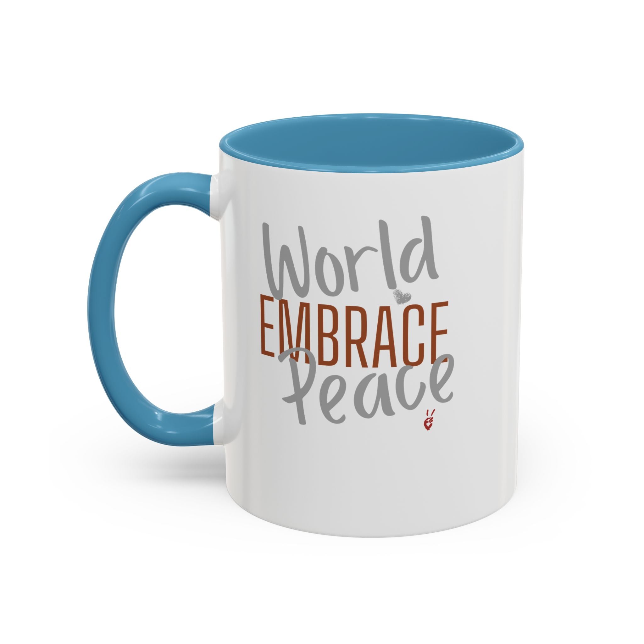 Embrace World Peace Inspirational Coffee Mug | Bella Strada Studio