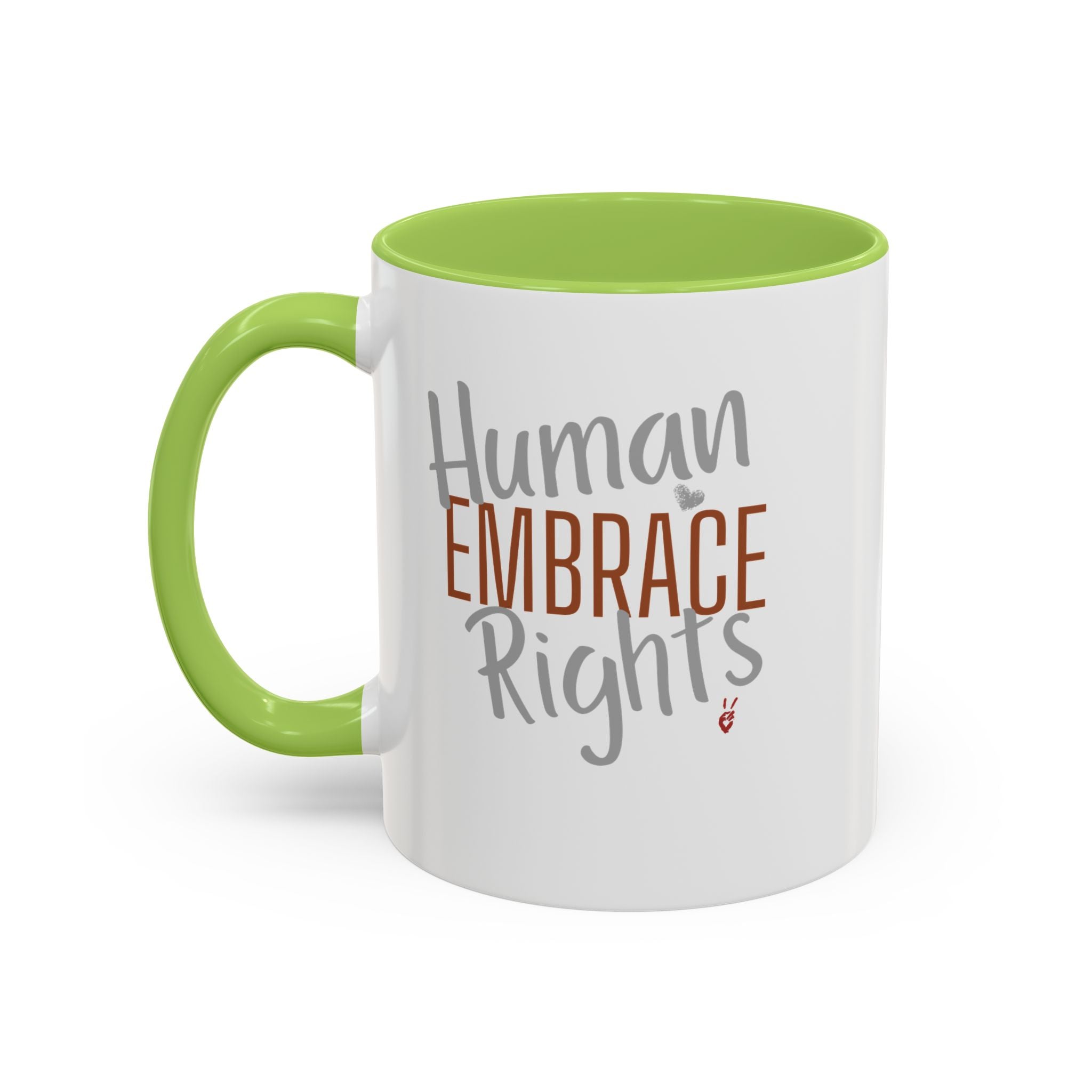 Embrace Human Rights Inspirational Coffee Mug | Bella Strada Studio