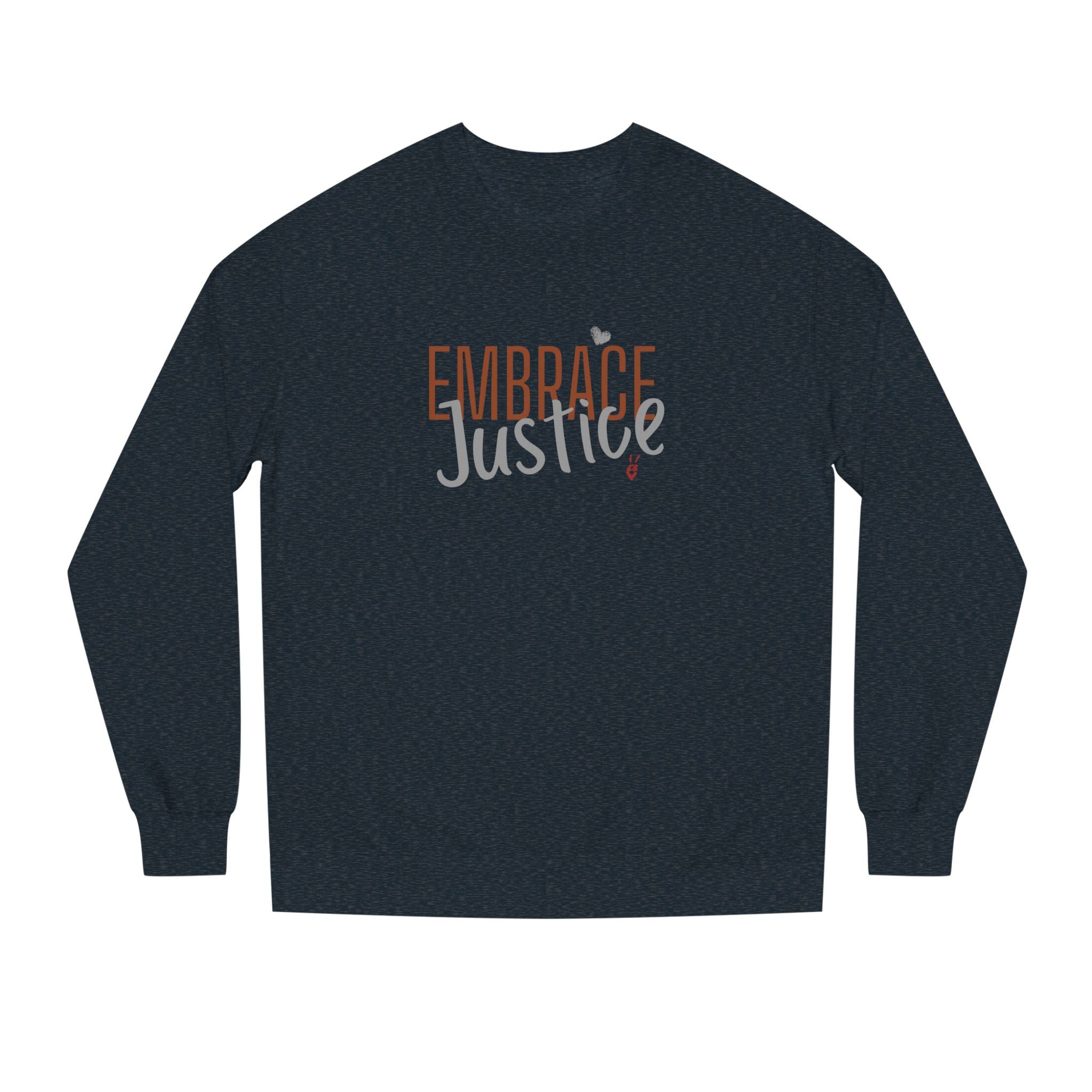Embrace Justice Crewneck Sweatshirt | Bella Strada Studio