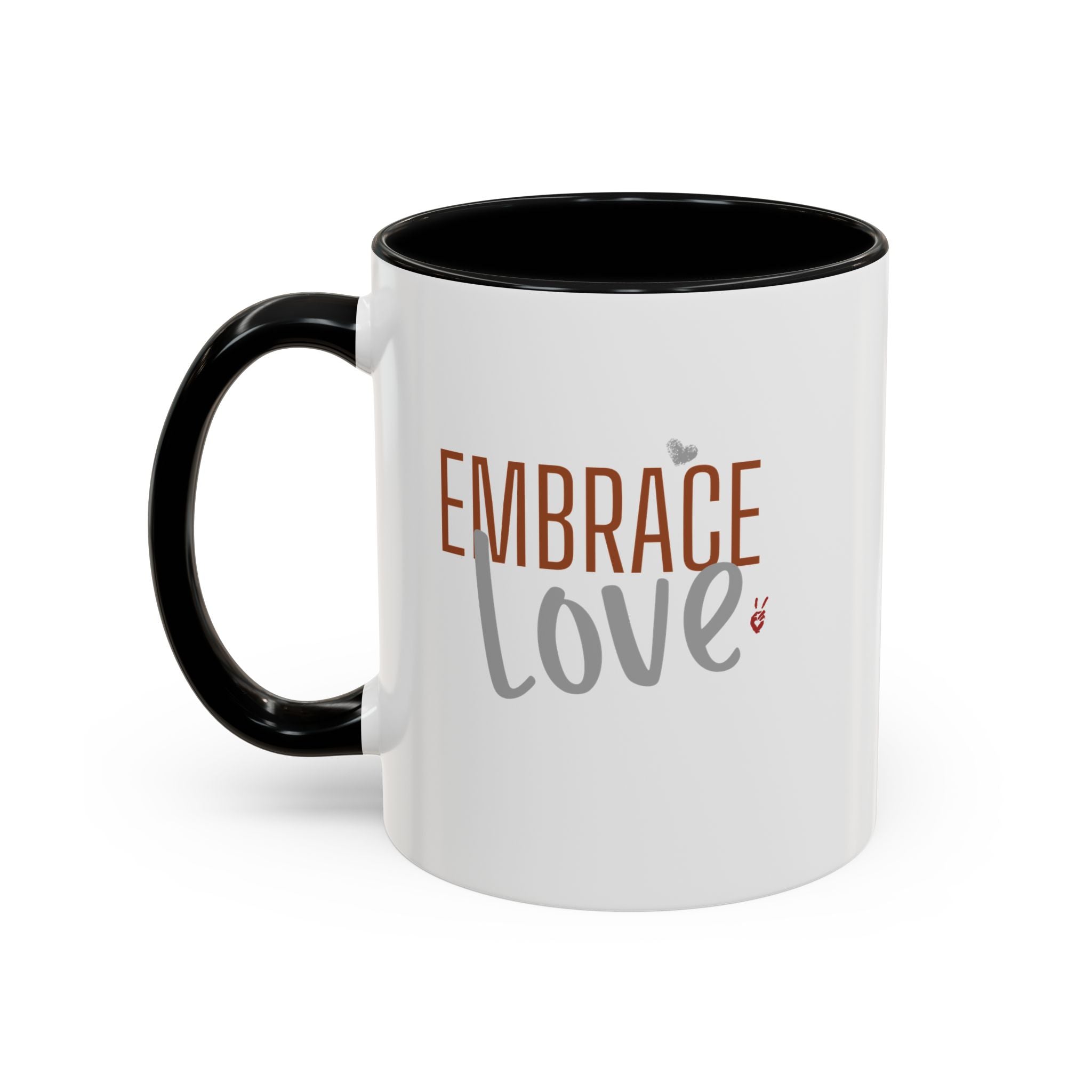 Embrace Love Inspirational Coffee Mug | Bella Strada Studio