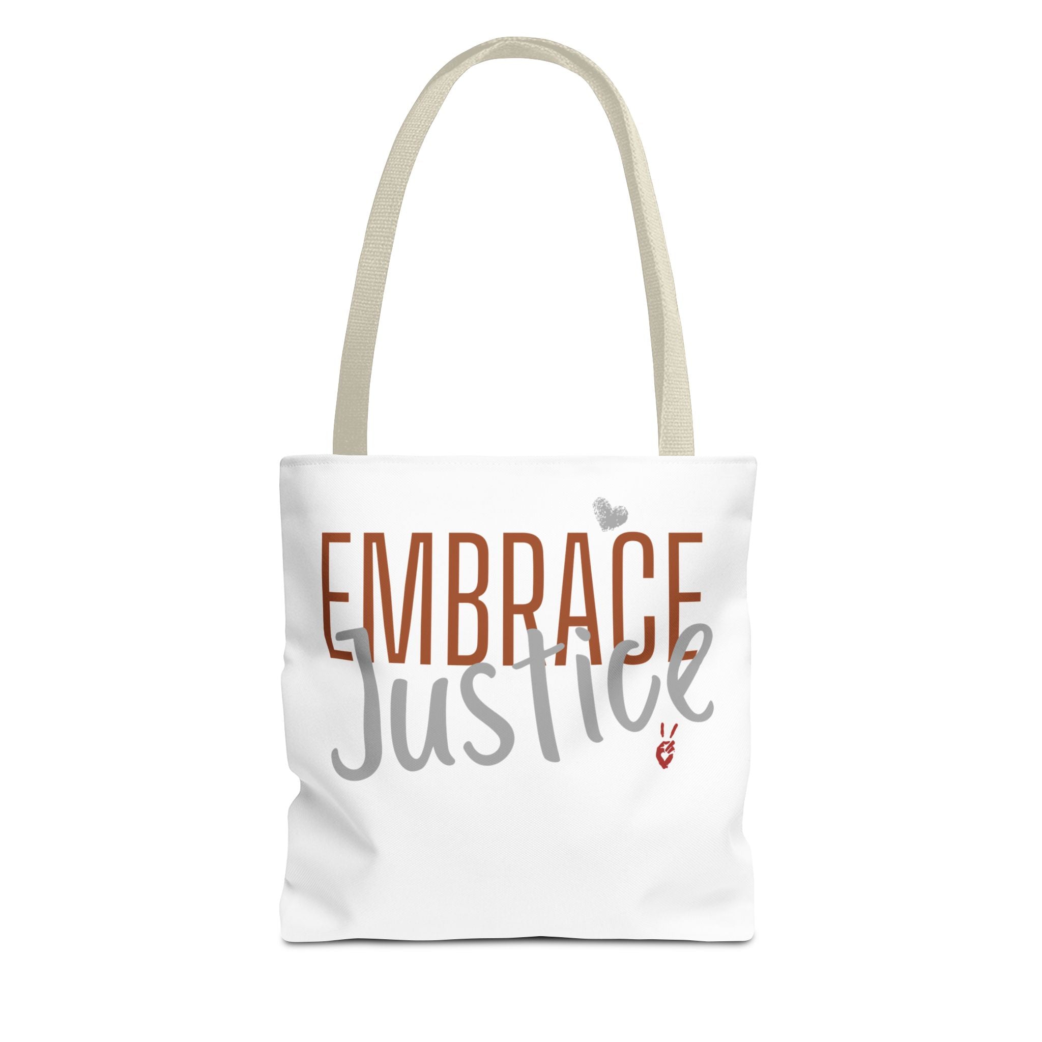 Embrace Justice Tote Bag | Bella Strada Studio