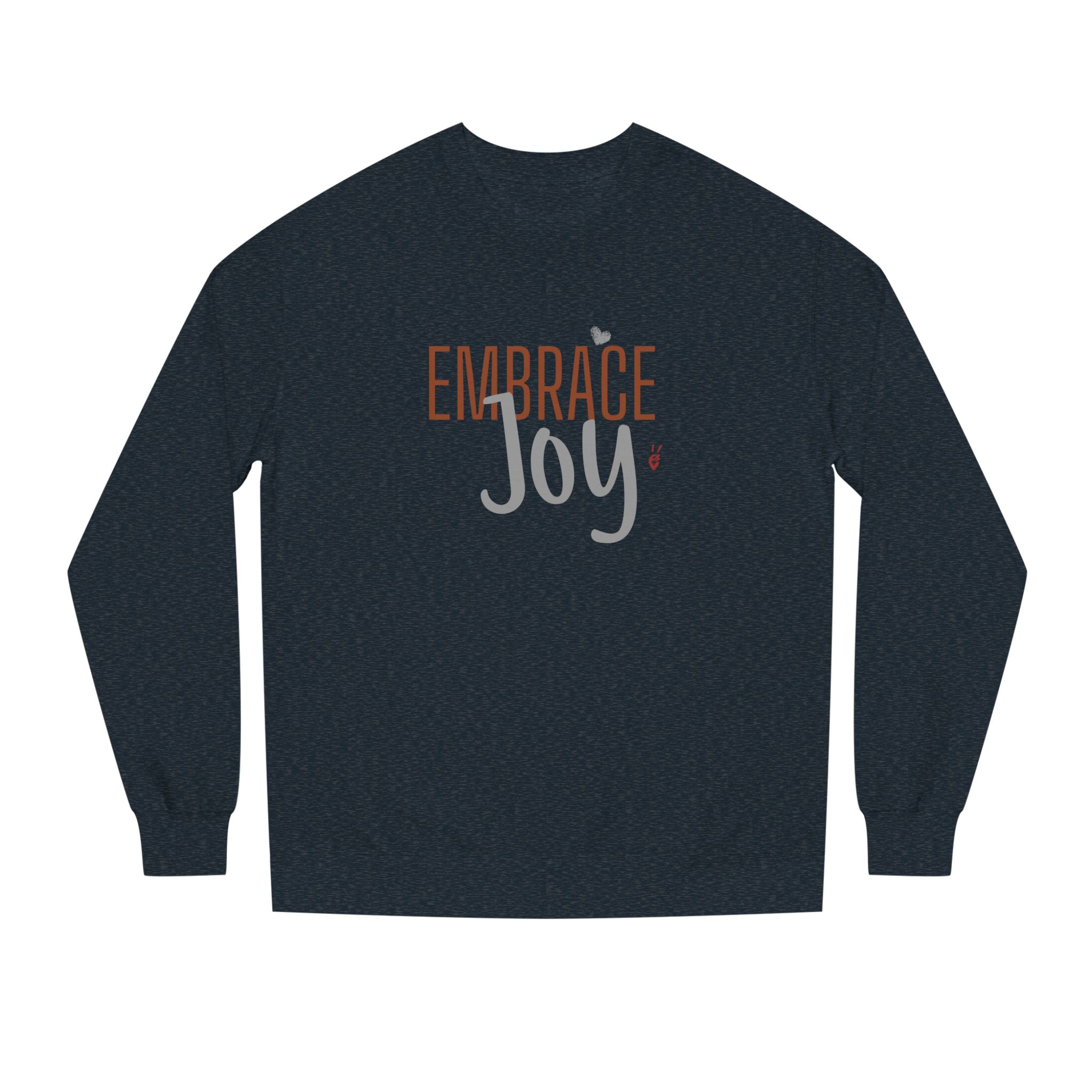 Embrace Joy Crewneck Sweatshirt | Bella Strada Studio