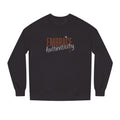 Embrace Authenticity Crewneck Sweatshirt | Bella Strada Studio