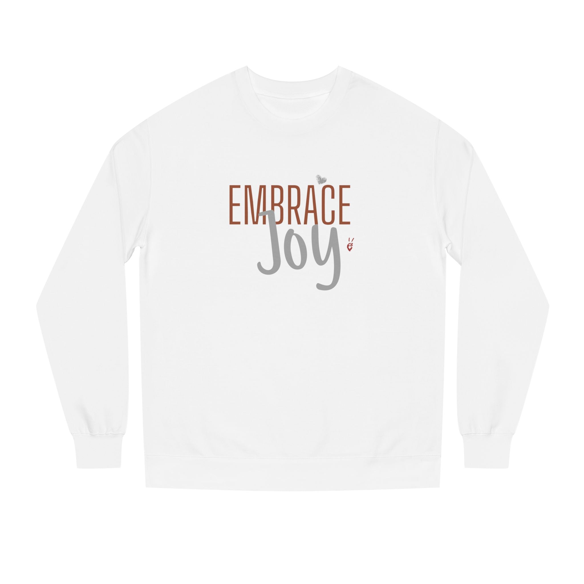 Embrace Joy Crewneck Sweatshirt | Bella Strada Studio