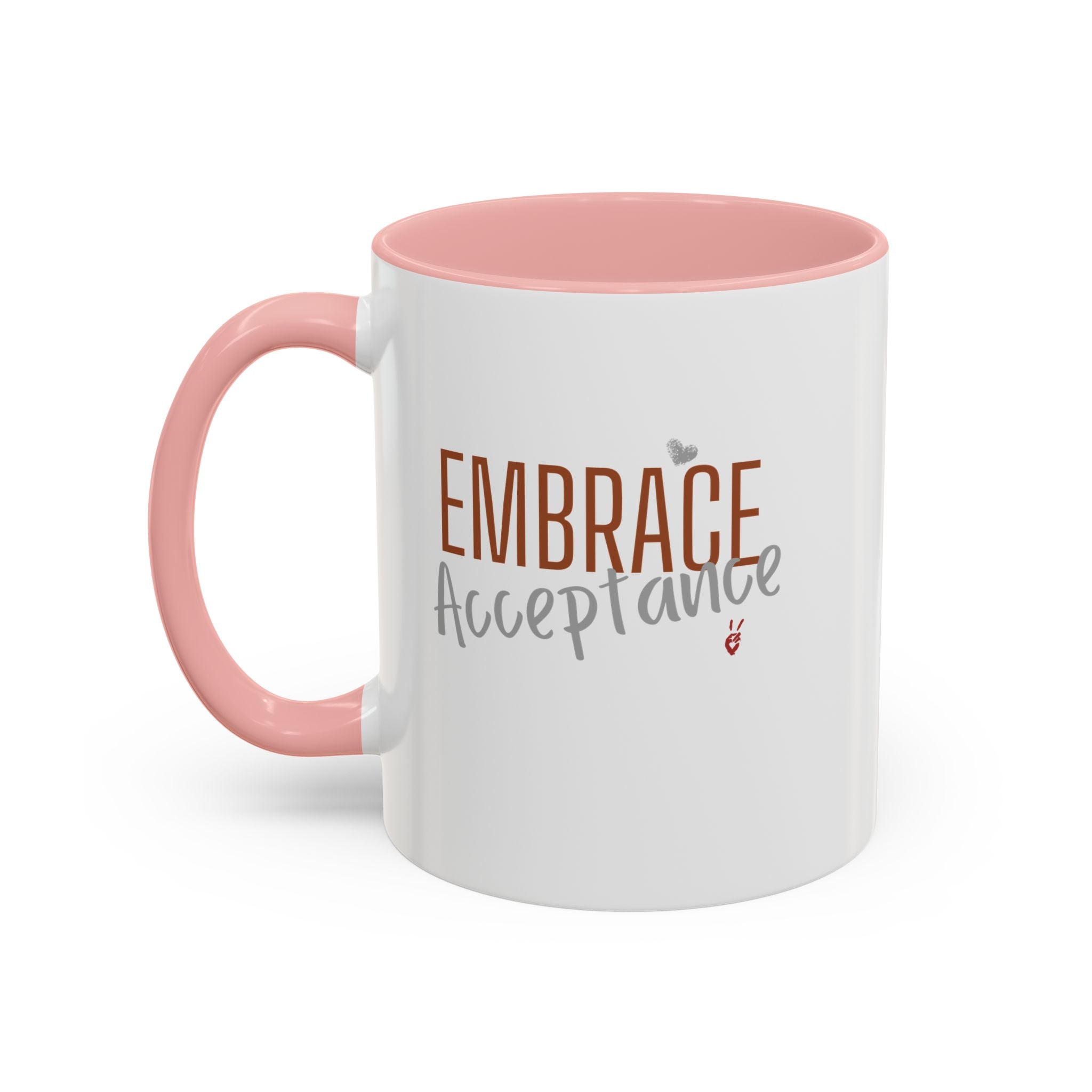Embrace Acceptance Inspirational Coffee Mug | Bella Strada Studio