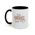 Embrace the Journey Inspirational Coffee Mug | Bella Strada Studio