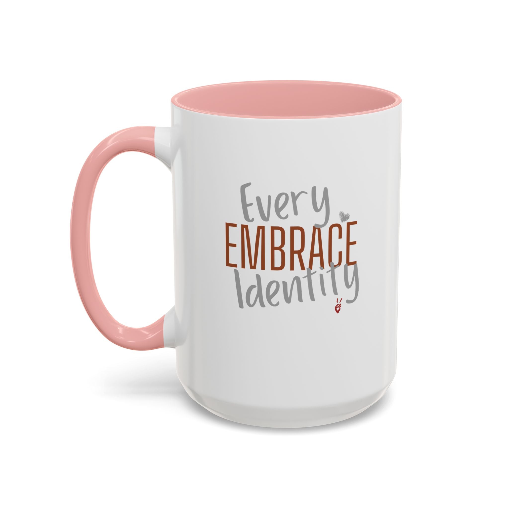Embrace Every Identity Inspirational Coffee Mug | Bella Strada Studio