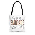 Embrace Every Identity Tote Bag | Bella Strada Studio