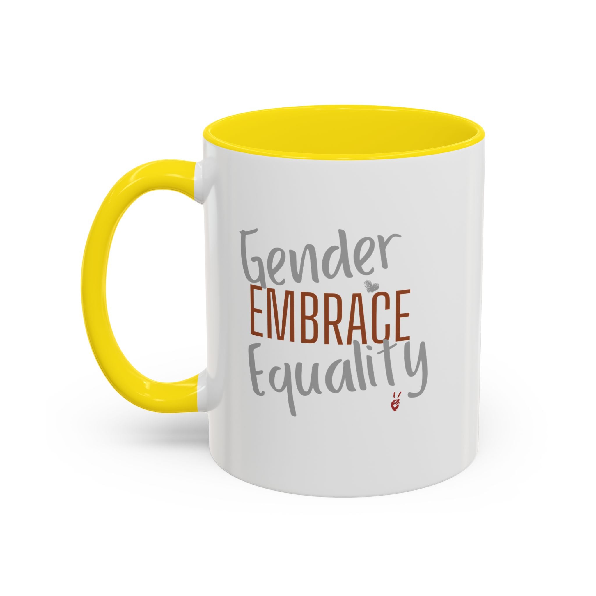 Embrace Gender Equality Inspirational Coffee Mug | Bella Strada Studio