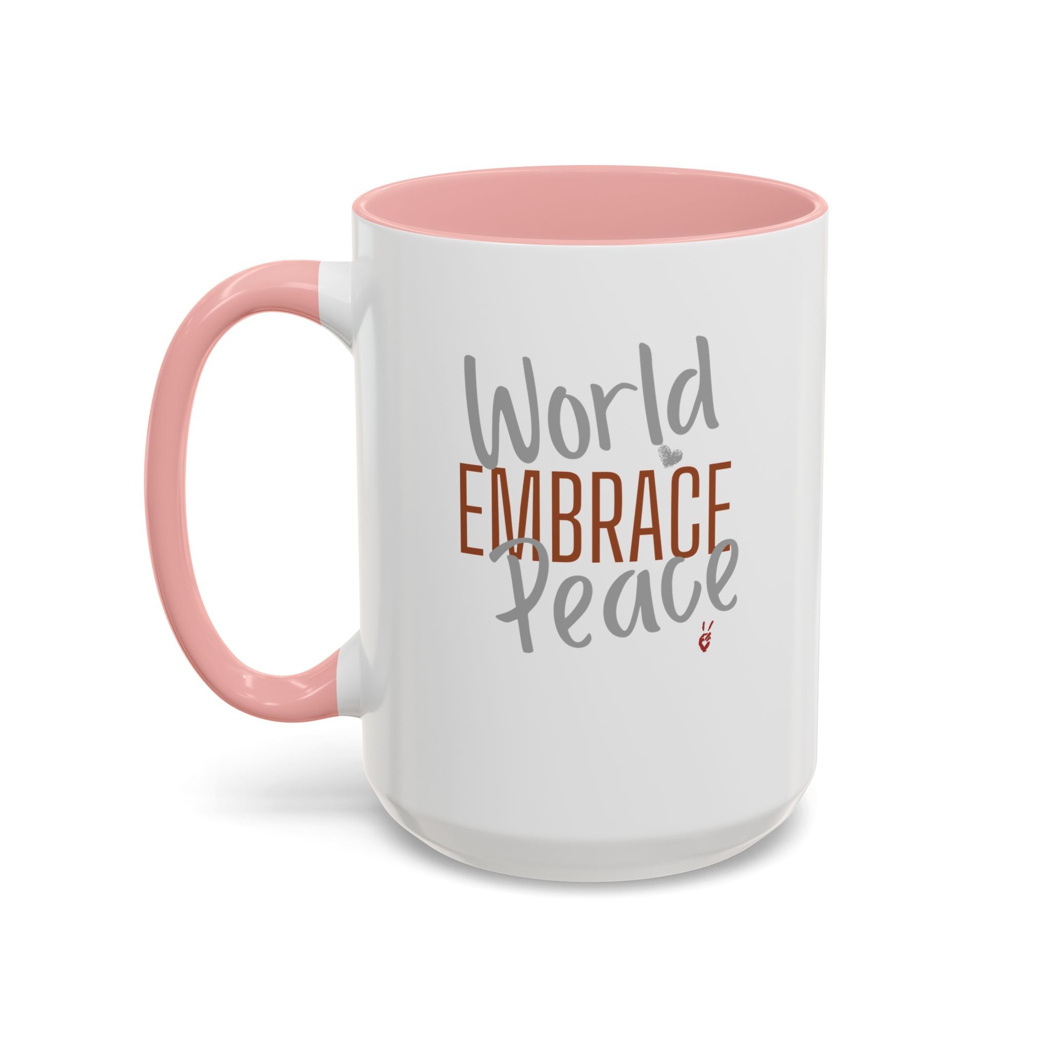 Embrace World Peace Inspirational Coffee Mug | Bella Strada Studio
