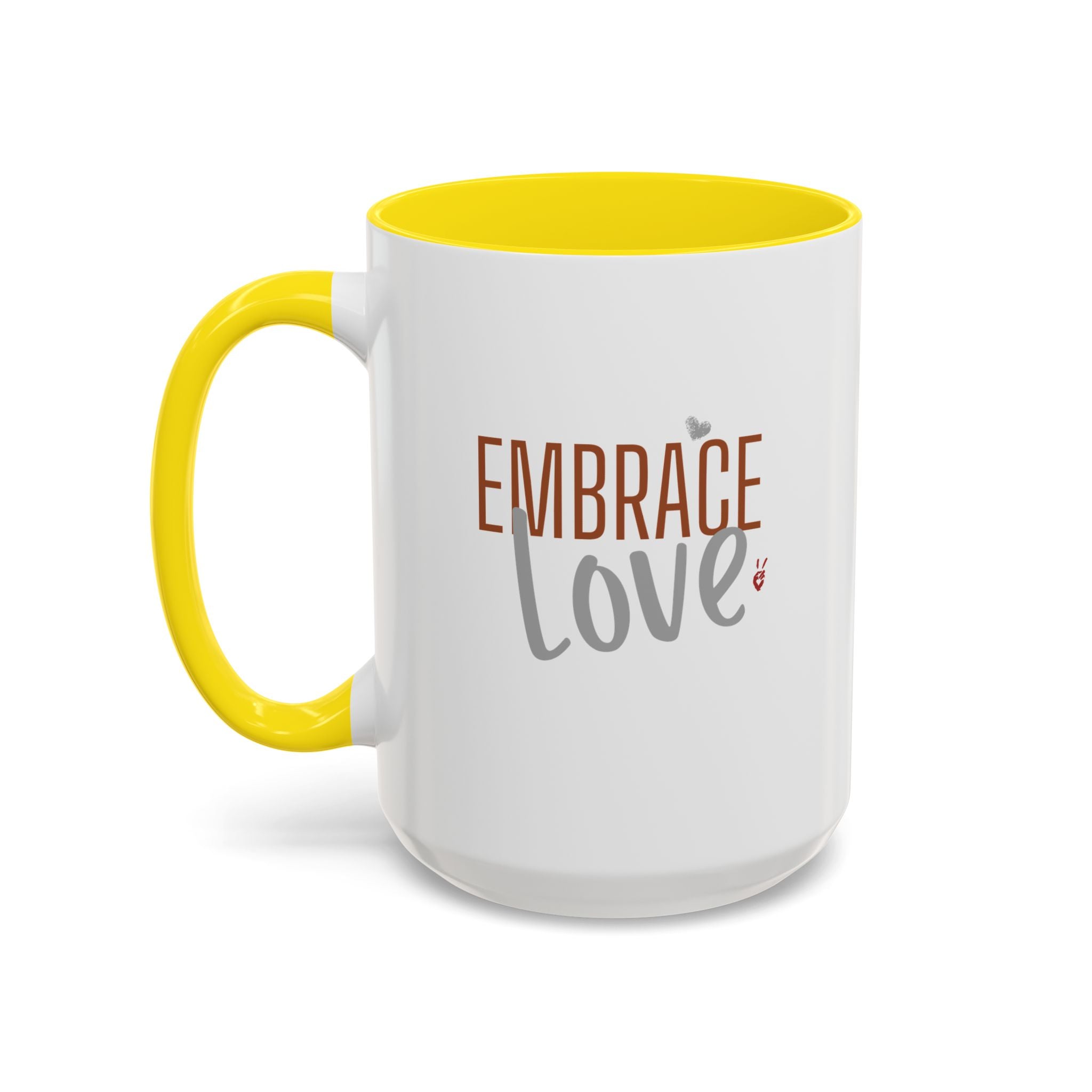 Embrace Love Inspirational Coffee Mug | Bella Strada Studio