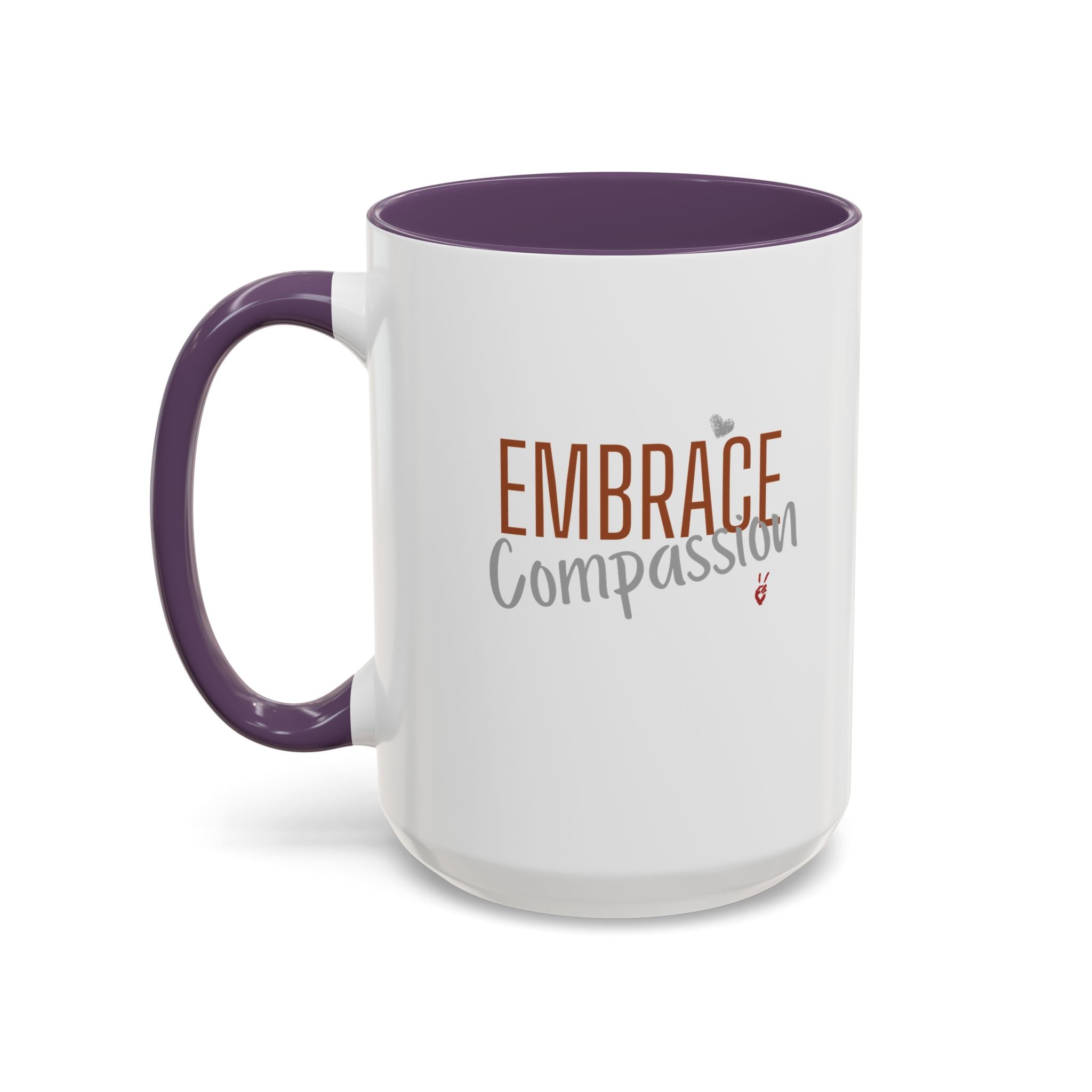 Embrace Compassion Inspirational Coffee Mug | Bella Strada Studio