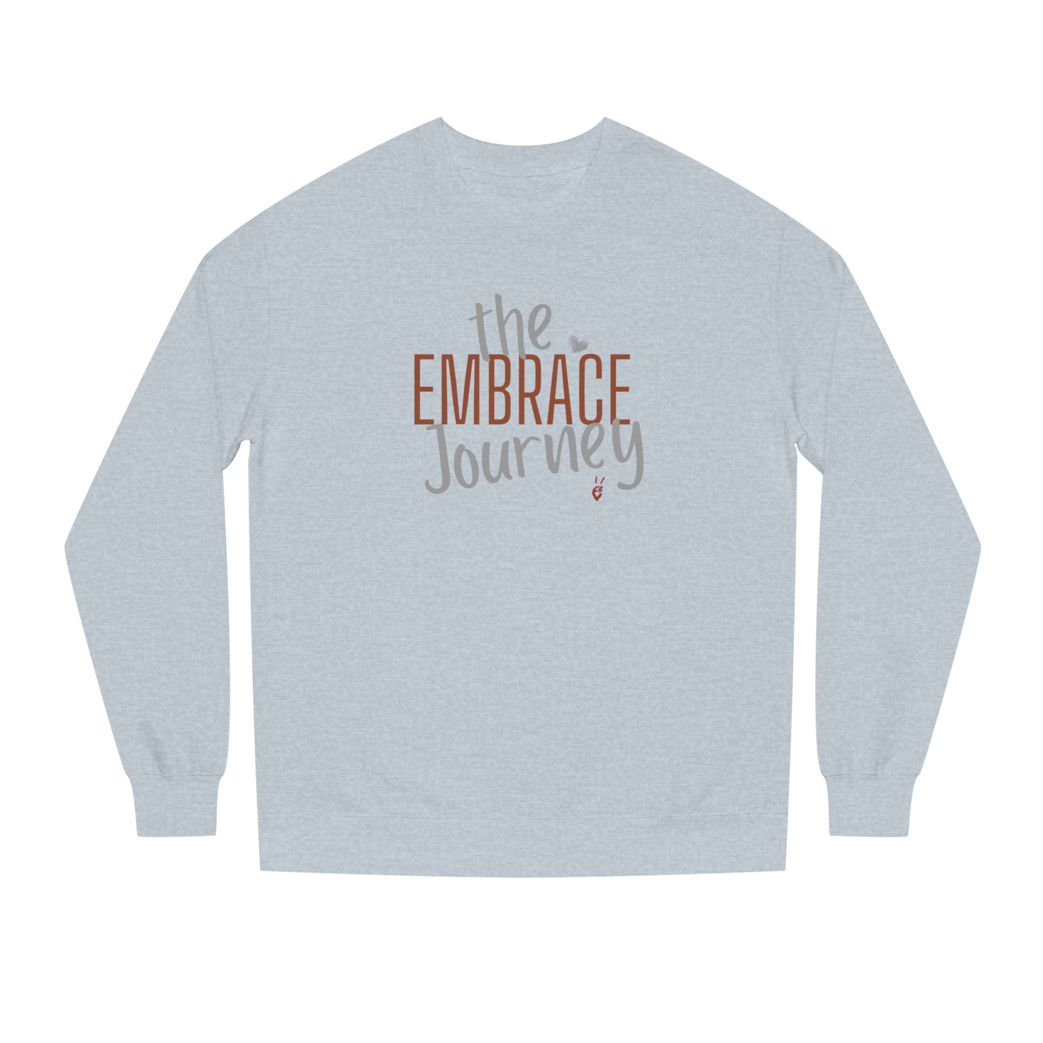 Embrace the Journey Crewneck Sweatshirt | Bella Strada Studio