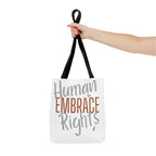 Embrace Human Rights Tote Bag | Bella Strada Studio