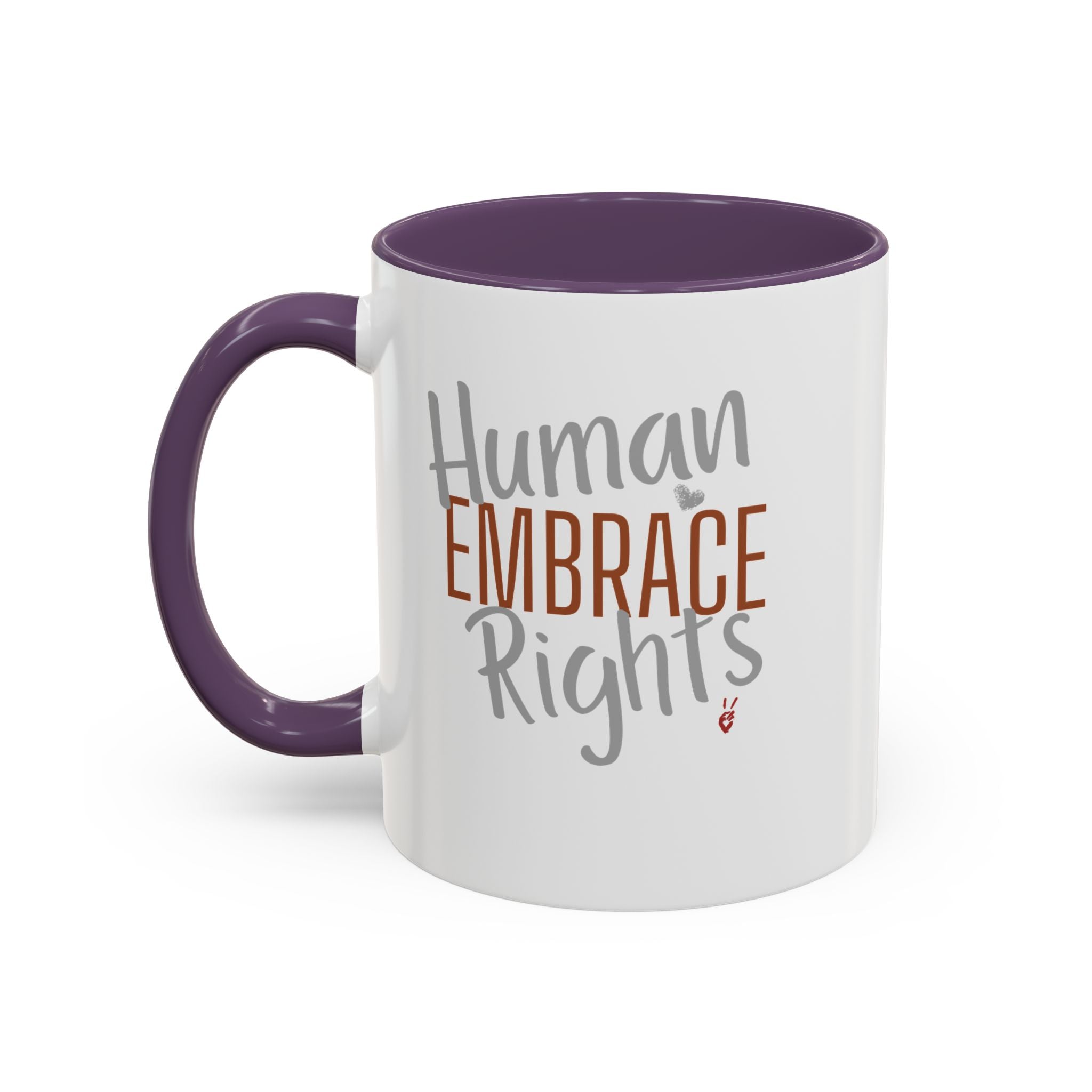 Embrace Human Rights Inspirational Coffee Mug | Bella Strada Studio