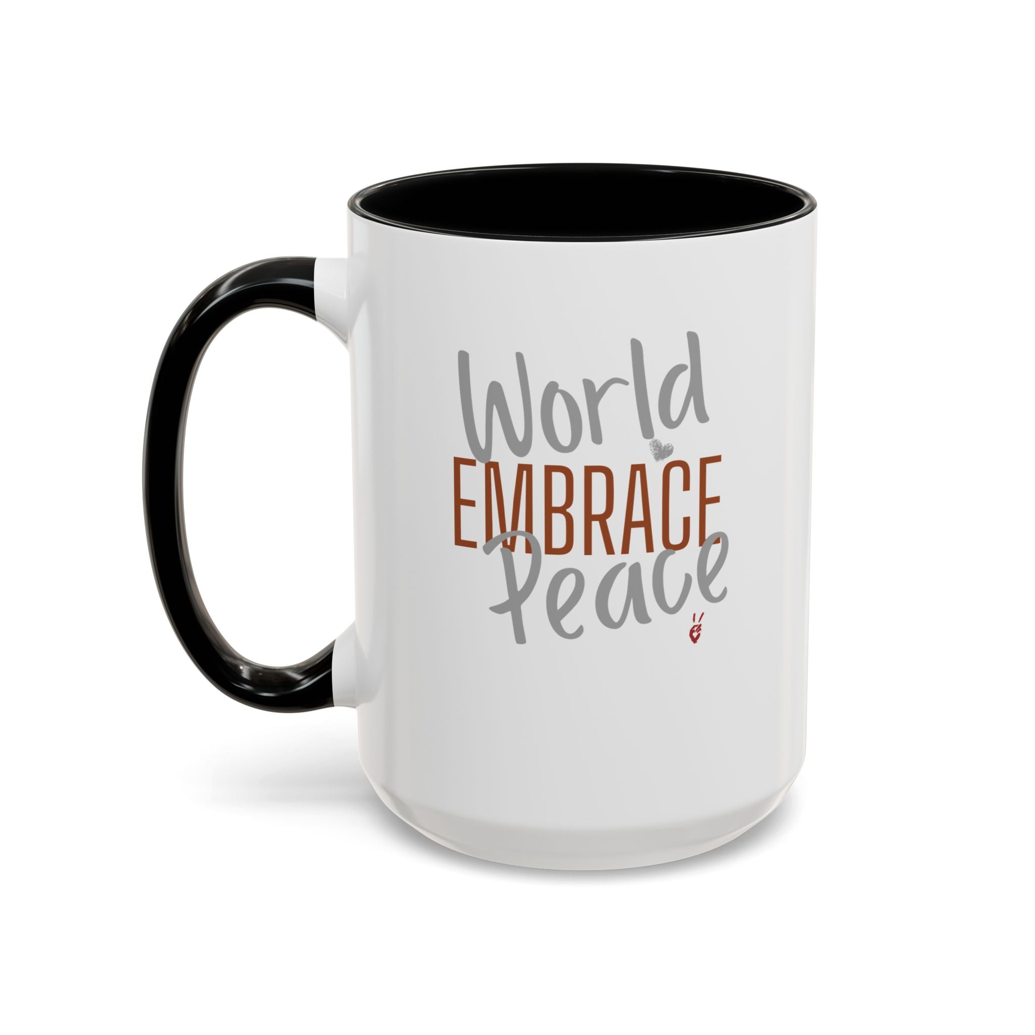 Embrace World Peace Inspirational Coffee Mug | Bella Strada Studio