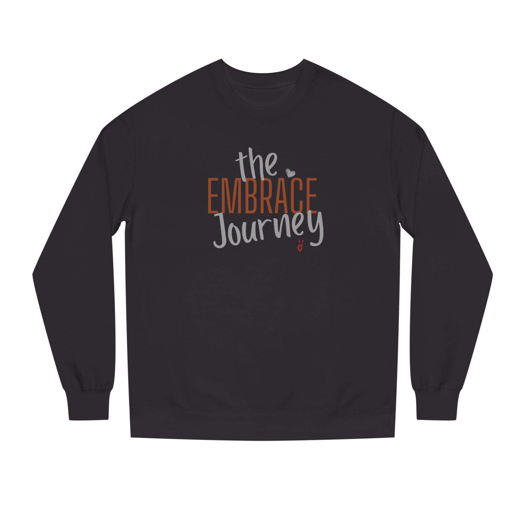 Embrace the Journey Crewneck Sweatshirt | Bella Strada Studio