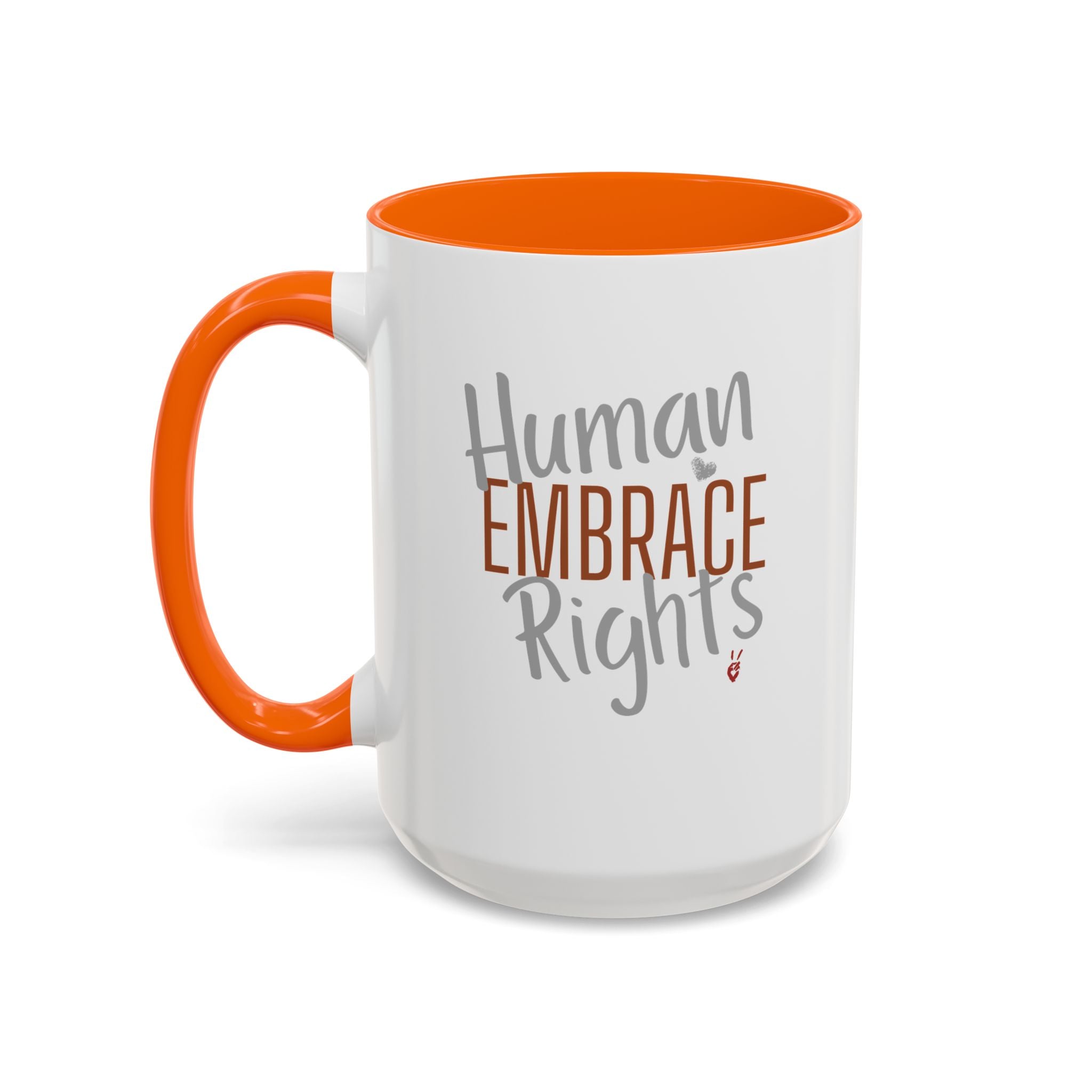 Embrace Human Rights Inspirational Coffee Mug | Bella Strada Studio