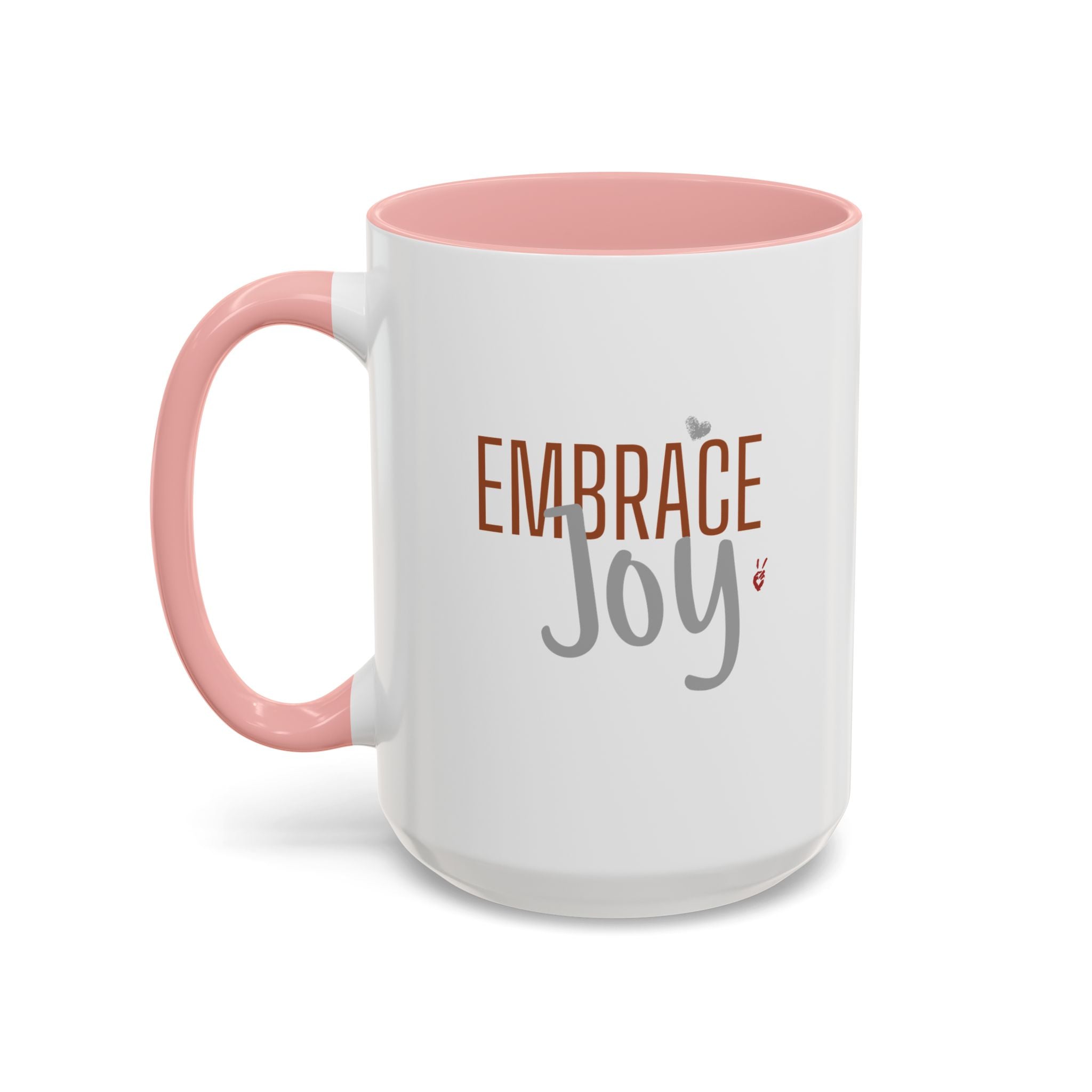 Embrace Joy Inspirational Coffee Mug | Bella Strada Studio