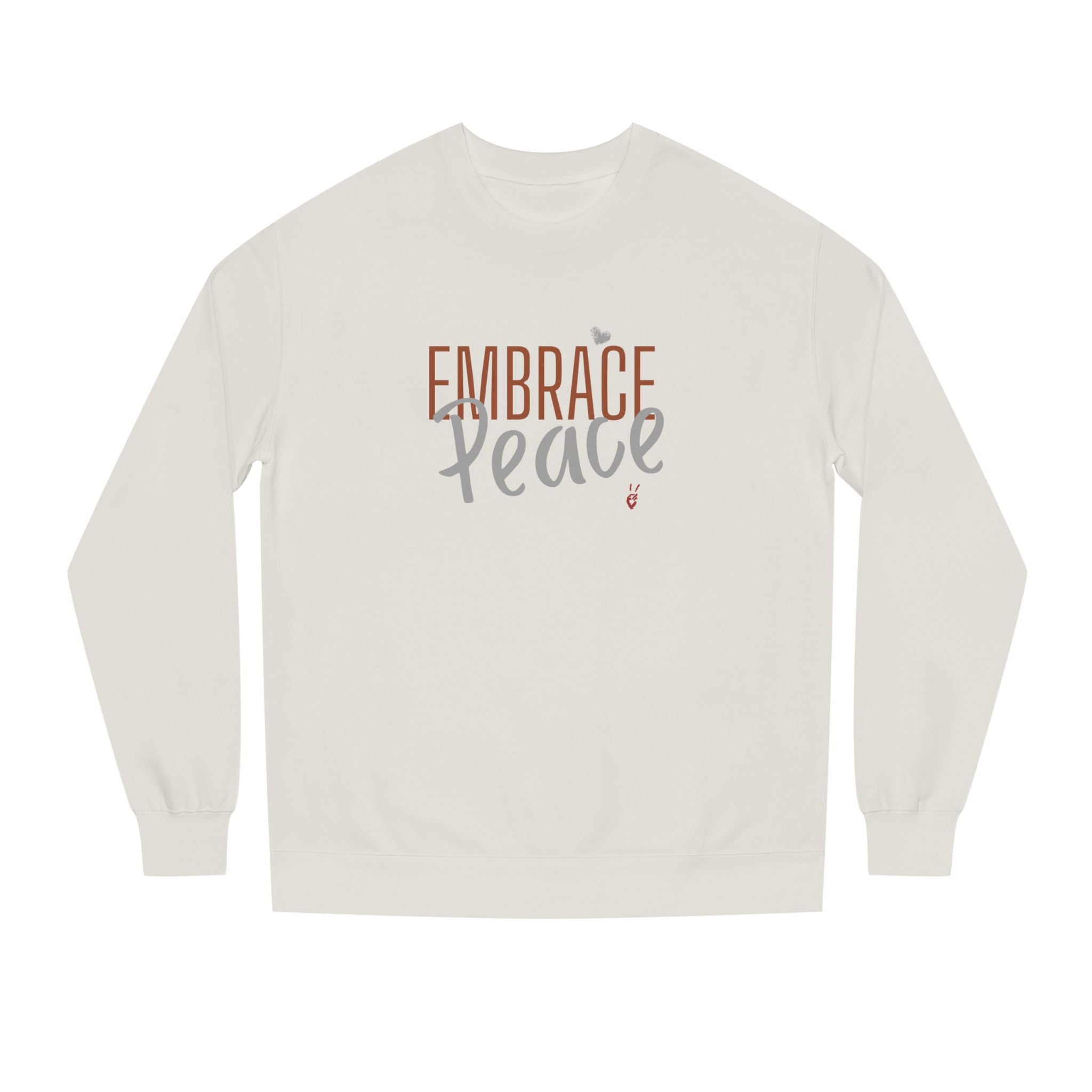 Embrace Peace Crewneck Sweatshirt | Bella Strada Studio