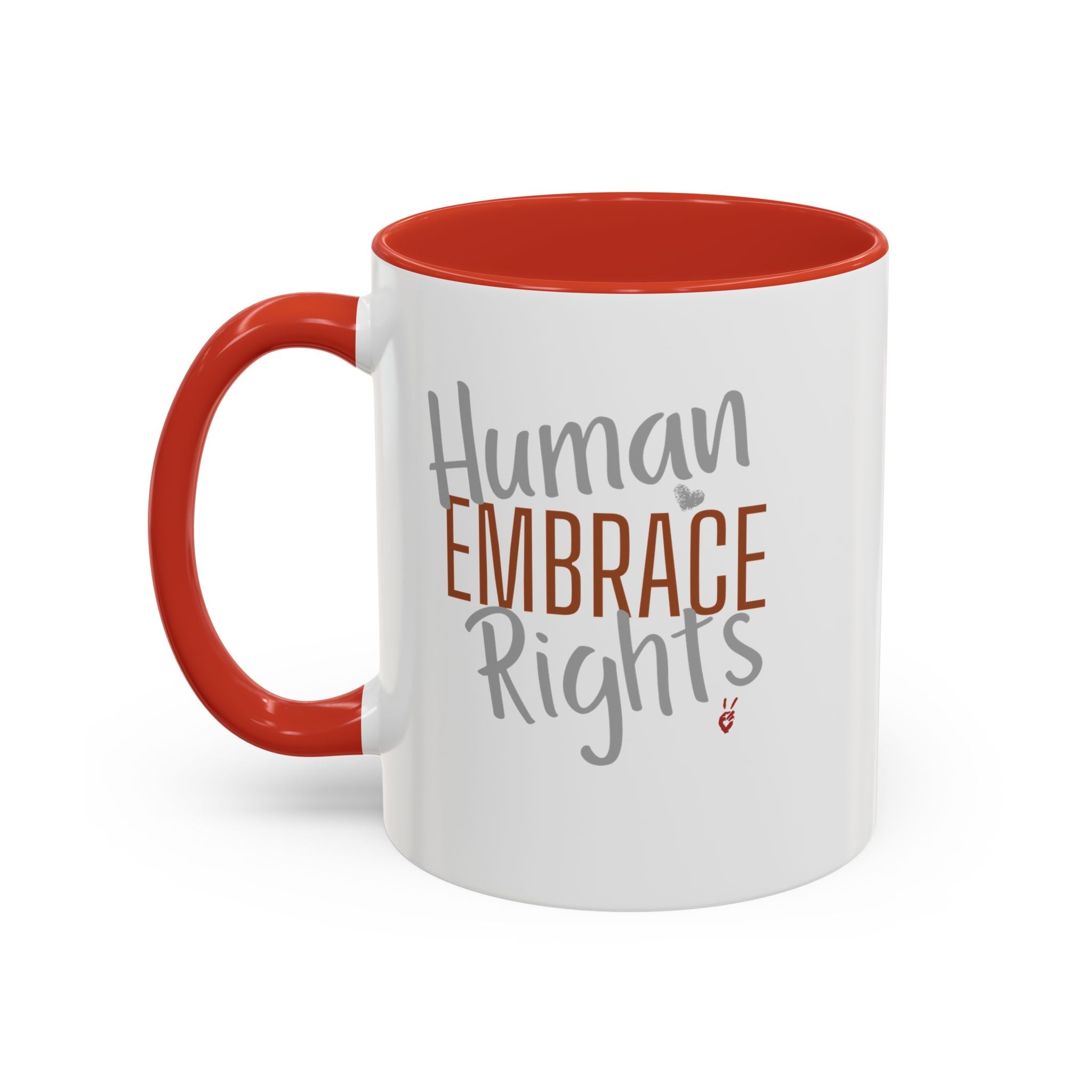 Embrace Human Rights Inspirational Coffee Mug | Bella Strada Studio