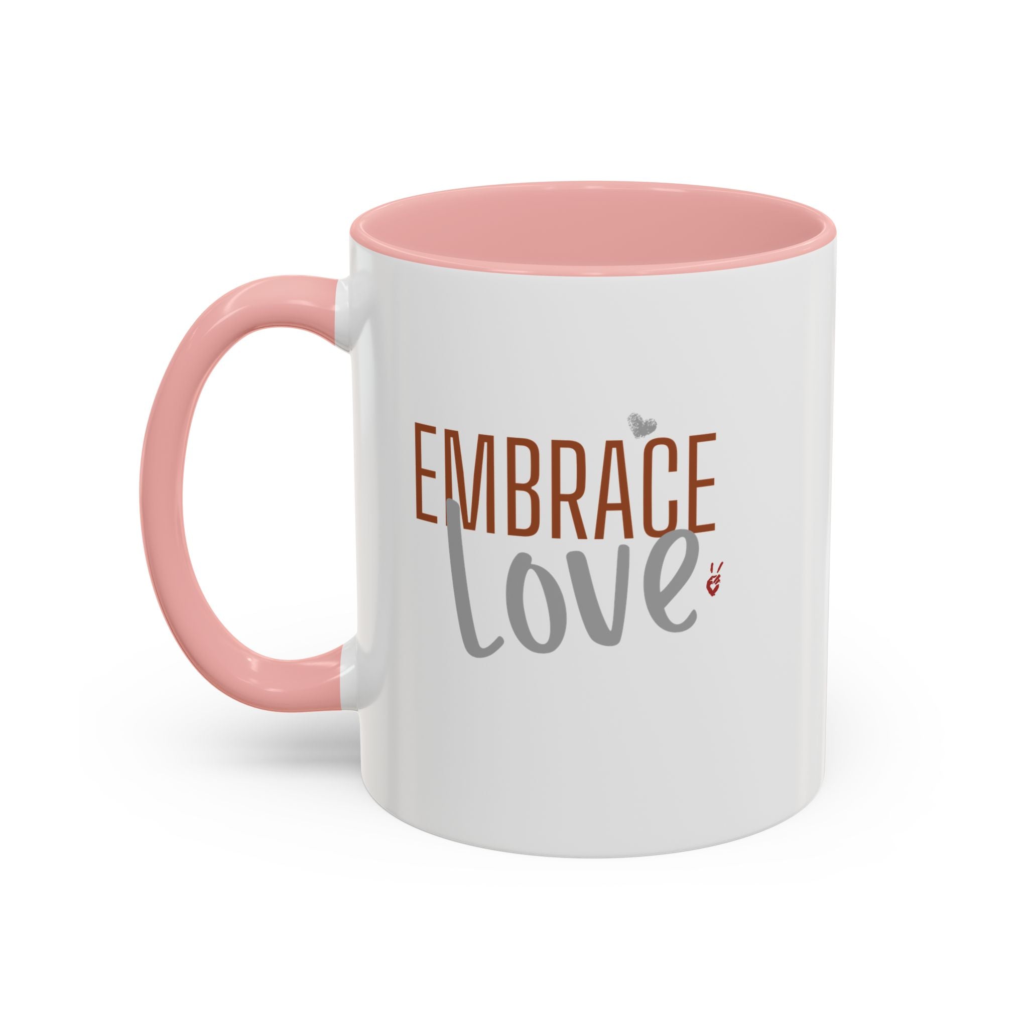 Embrace Love Inspirational Coffee Mug | Bella Strada Studio