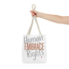 Embrace Human Rights Tote Bag | Bella Strada Studio