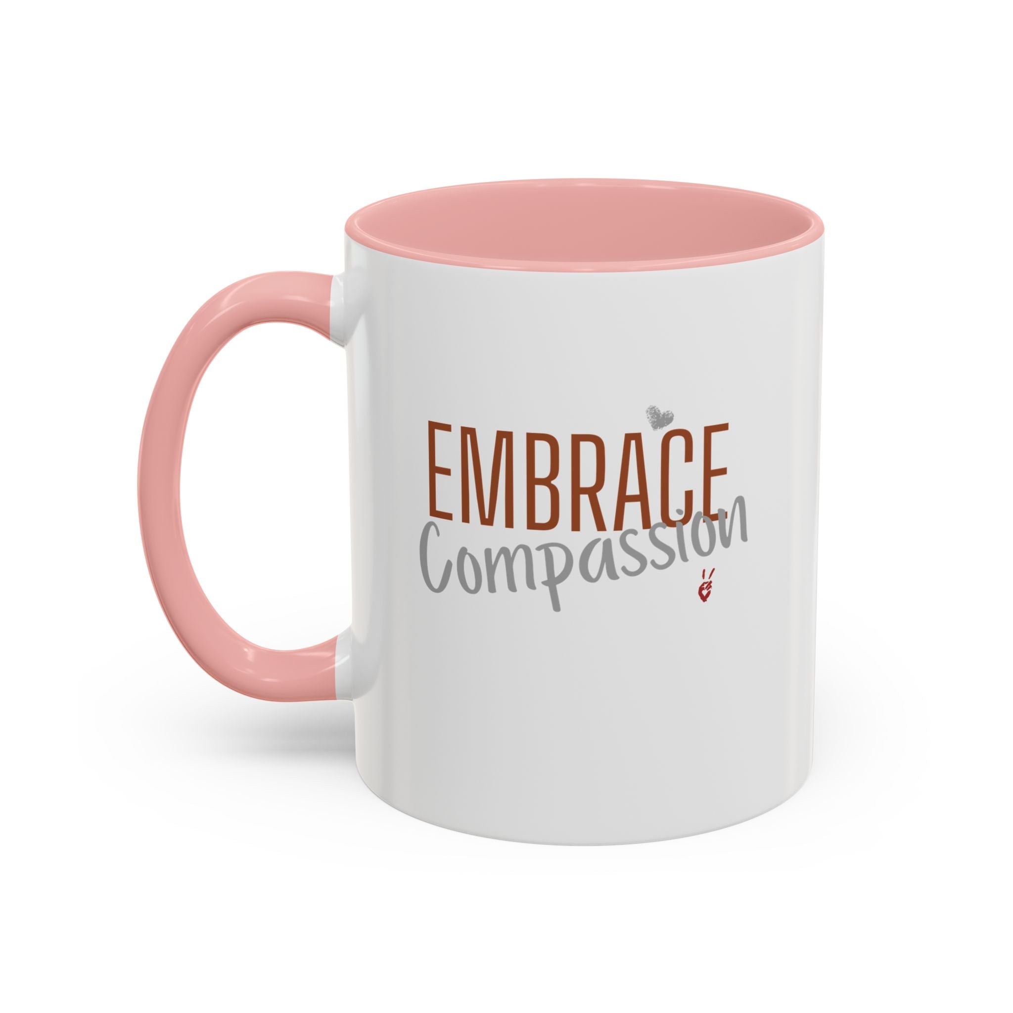 Embrace Compassion Inspirational Coffee Mug | Bella Strada Studio