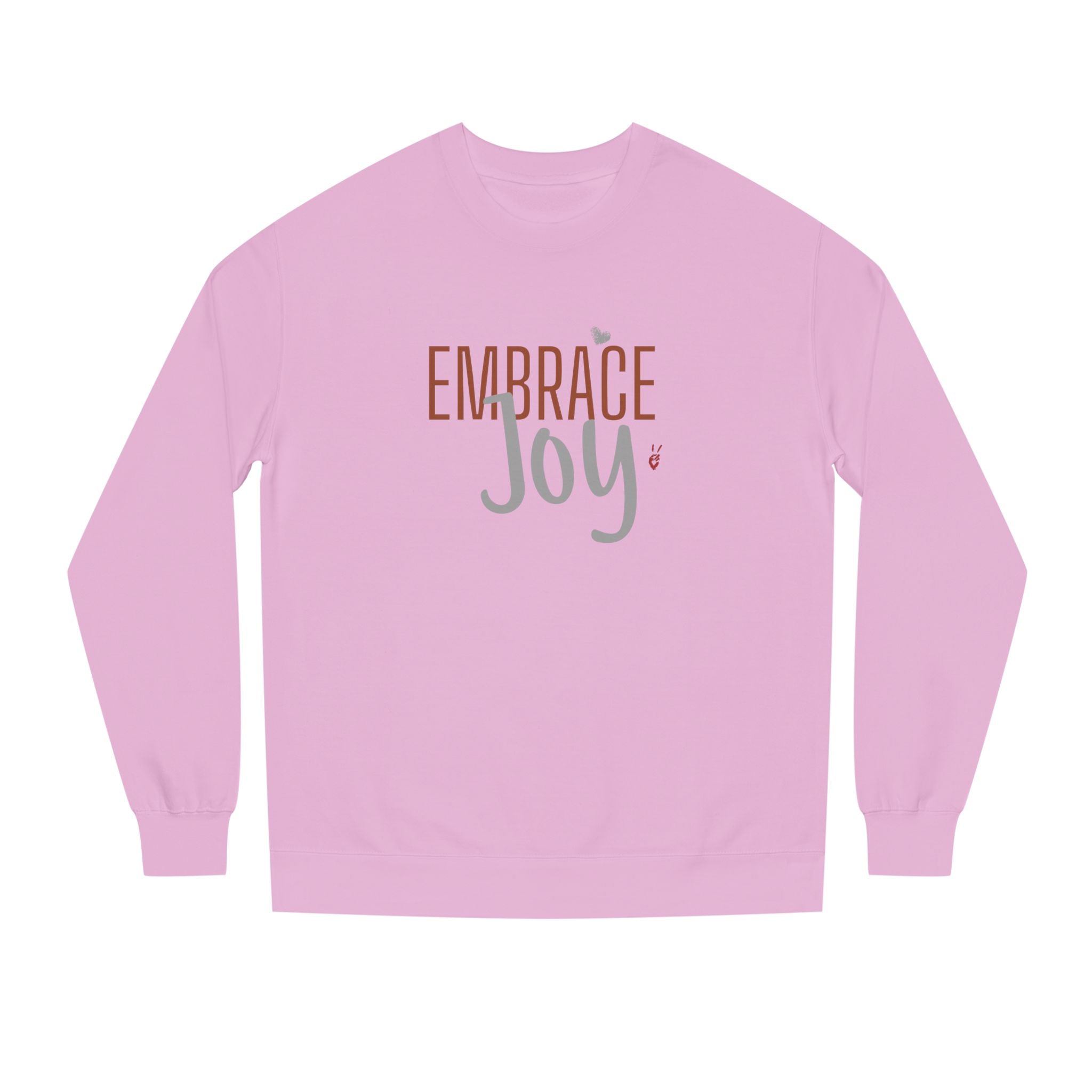 Embrace Joy Crewneck Sweatshirt | Bella Strada Studio
