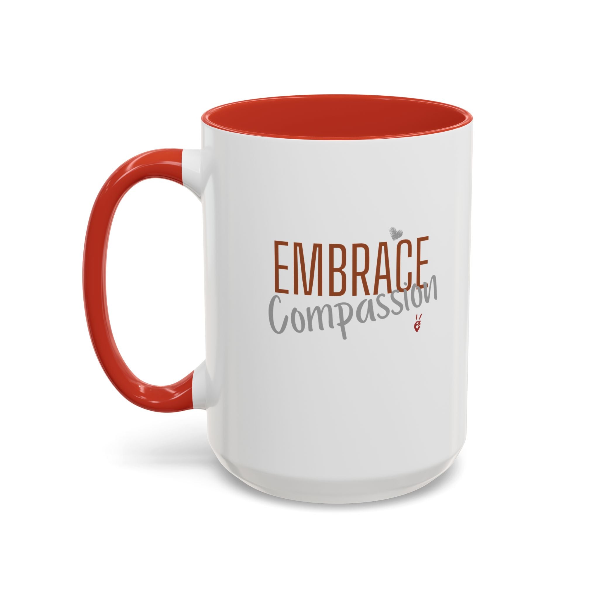 Embrace Compassion Inspirational Coffee Mug | Bella Strada Studio