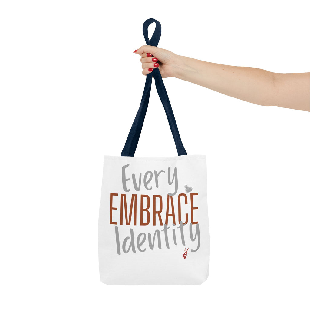 Embrace Every Identity Tote Bag | Bella Strada Studio